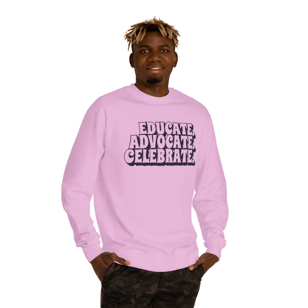 Sudadera unisex de cuello redondo "Educar, defender y celebrar" - Empowerment Apparel