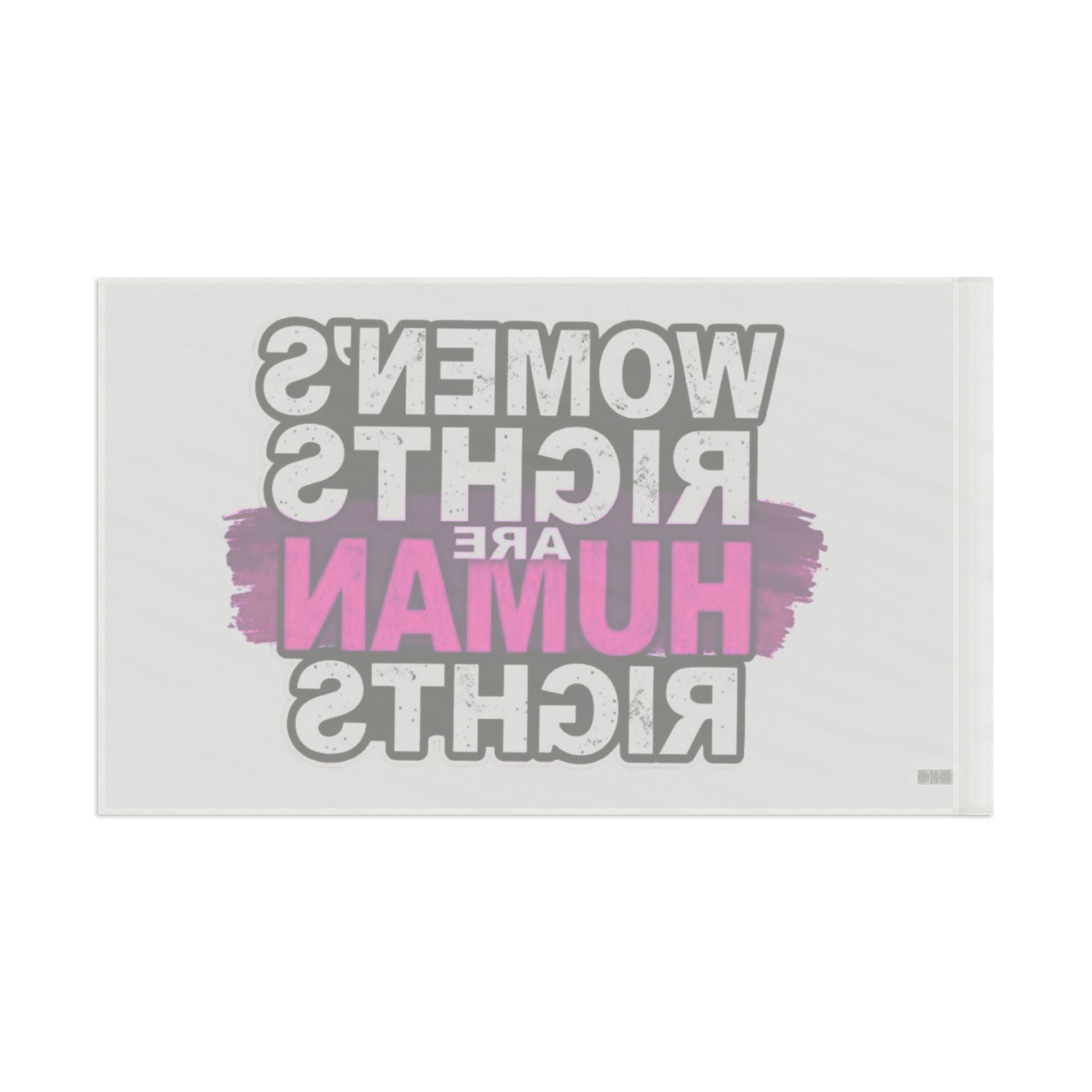 Women's Rights are Human Rights Protest Flag - EqualiTees.Me