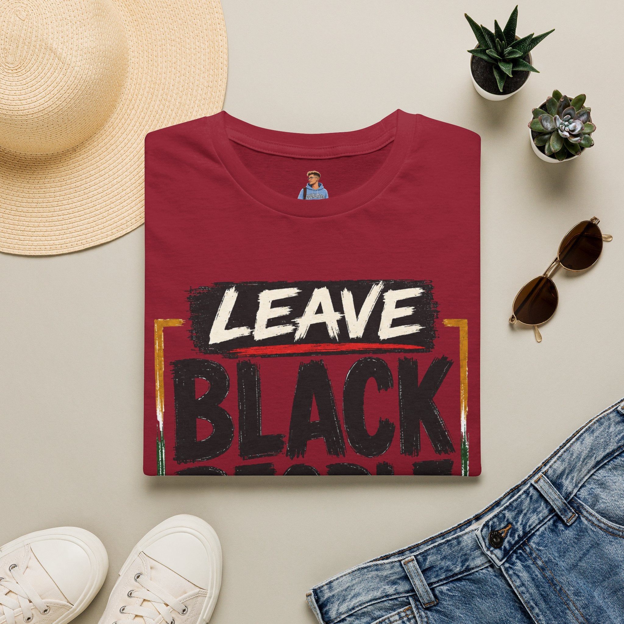 T-Shirt — "Leave Black People Alone" Social Justice Statement Tee