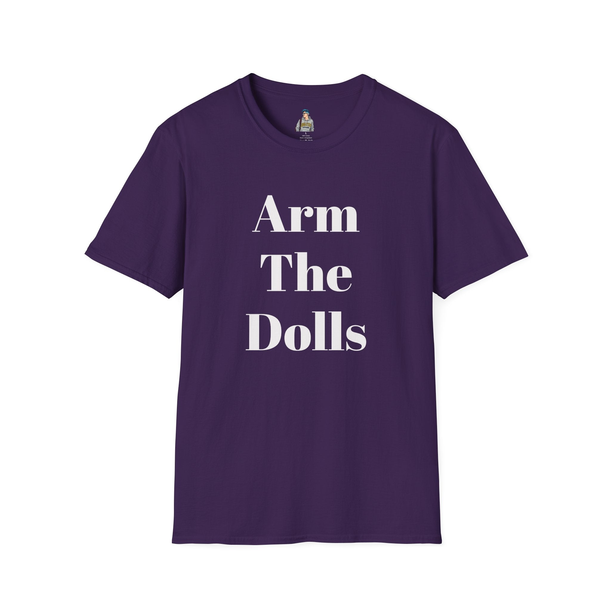 Arm The Dolls — Minimalist Statement T-Shirt