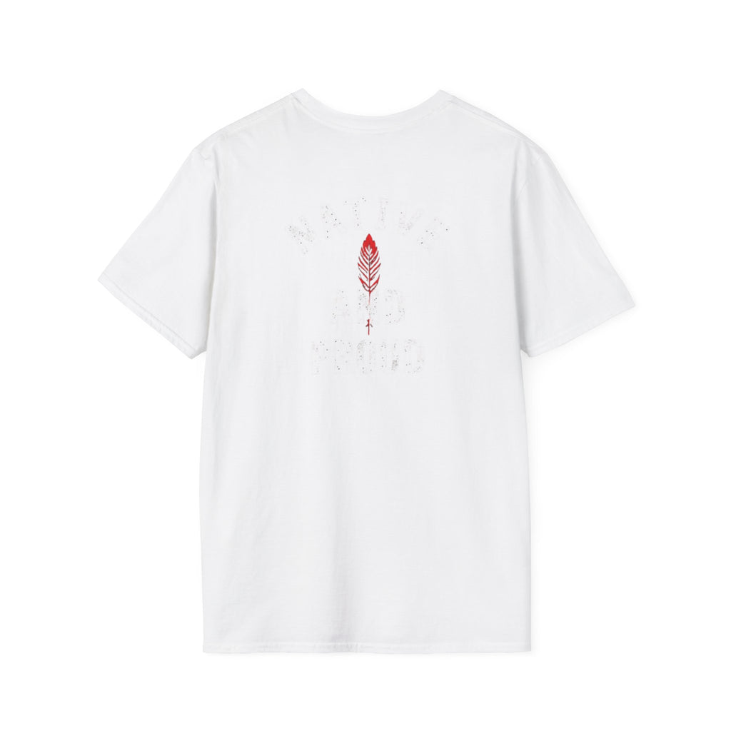 Born From this Land Native and Proud T-Shirt