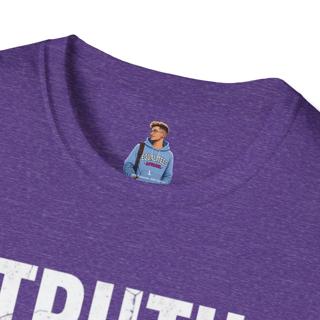 Camiseta unisex de estilo suave: camiseta con el lema "La verdad importa", ideal para activistas y uso diario.