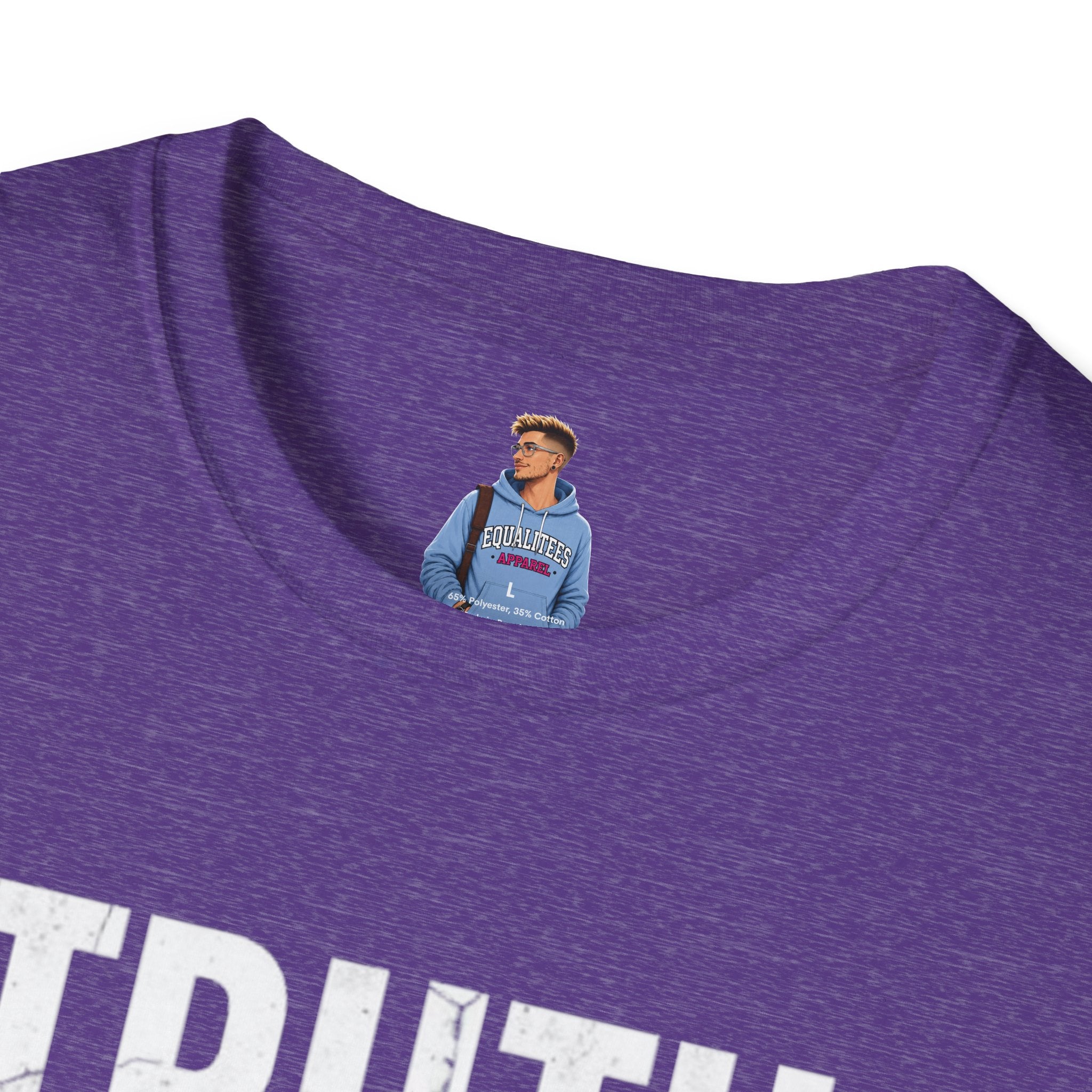 Camiseta unisex de estilo suave: camiseta con el lema "La verdad importa", ideal para activistas y uso diario.