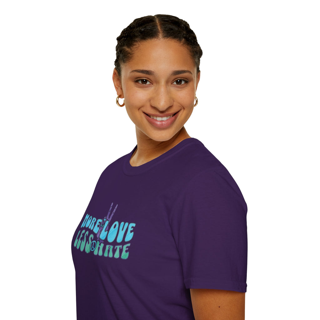 More Love Less Hate T-Shirt