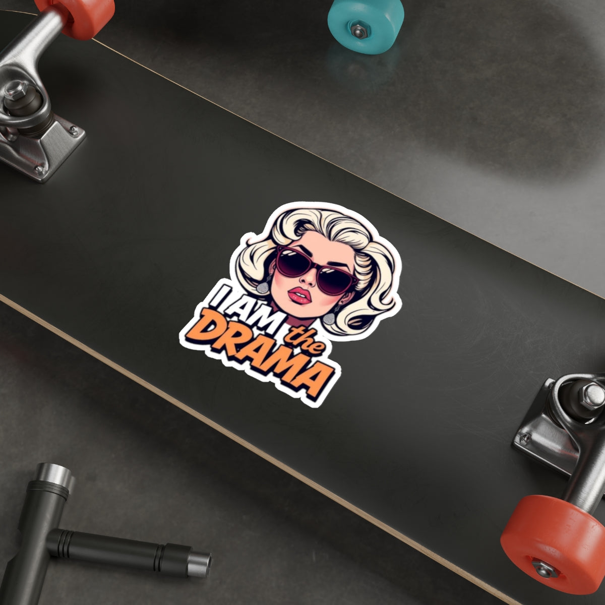 Die-Cut Stickers - I AM the Drama - EqualiTees.Me