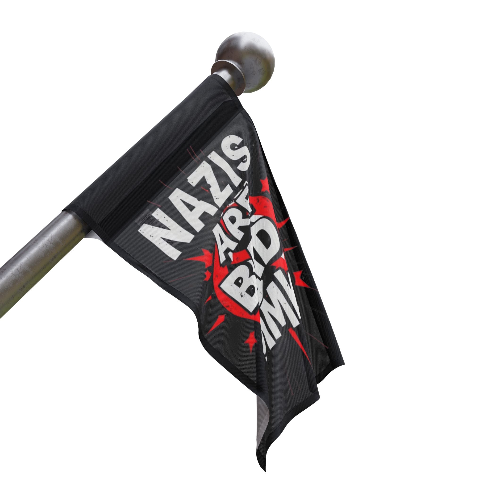 Nazis are Bad Protest Flag - EqualiTees.Me