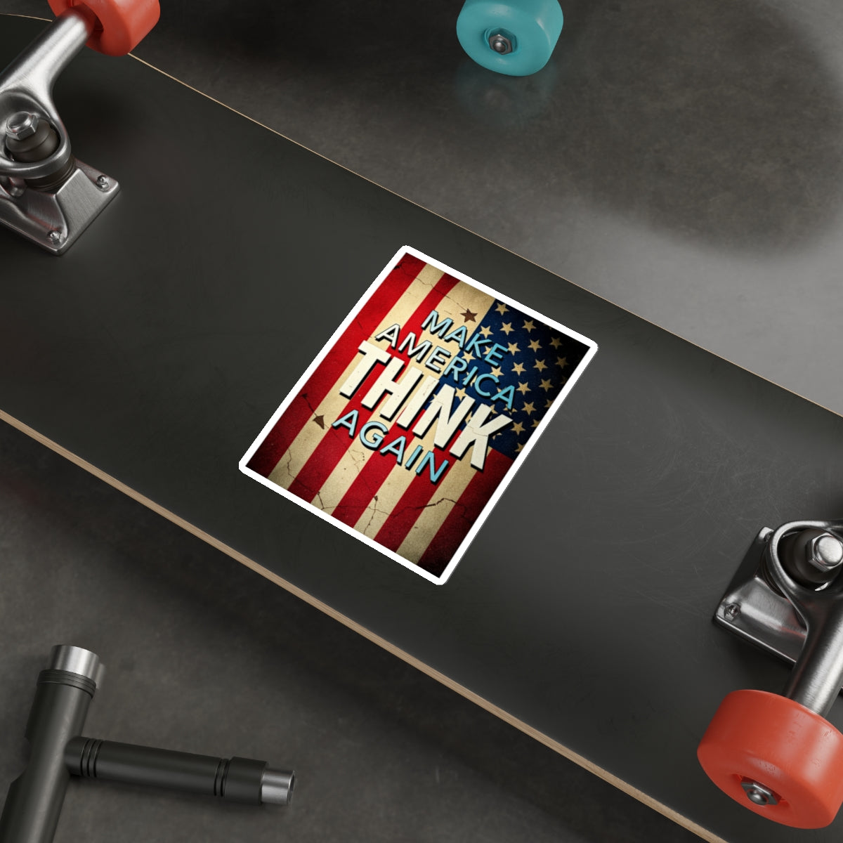 Make America Think Again Die-Cut Sticker - EqualiTees.Me