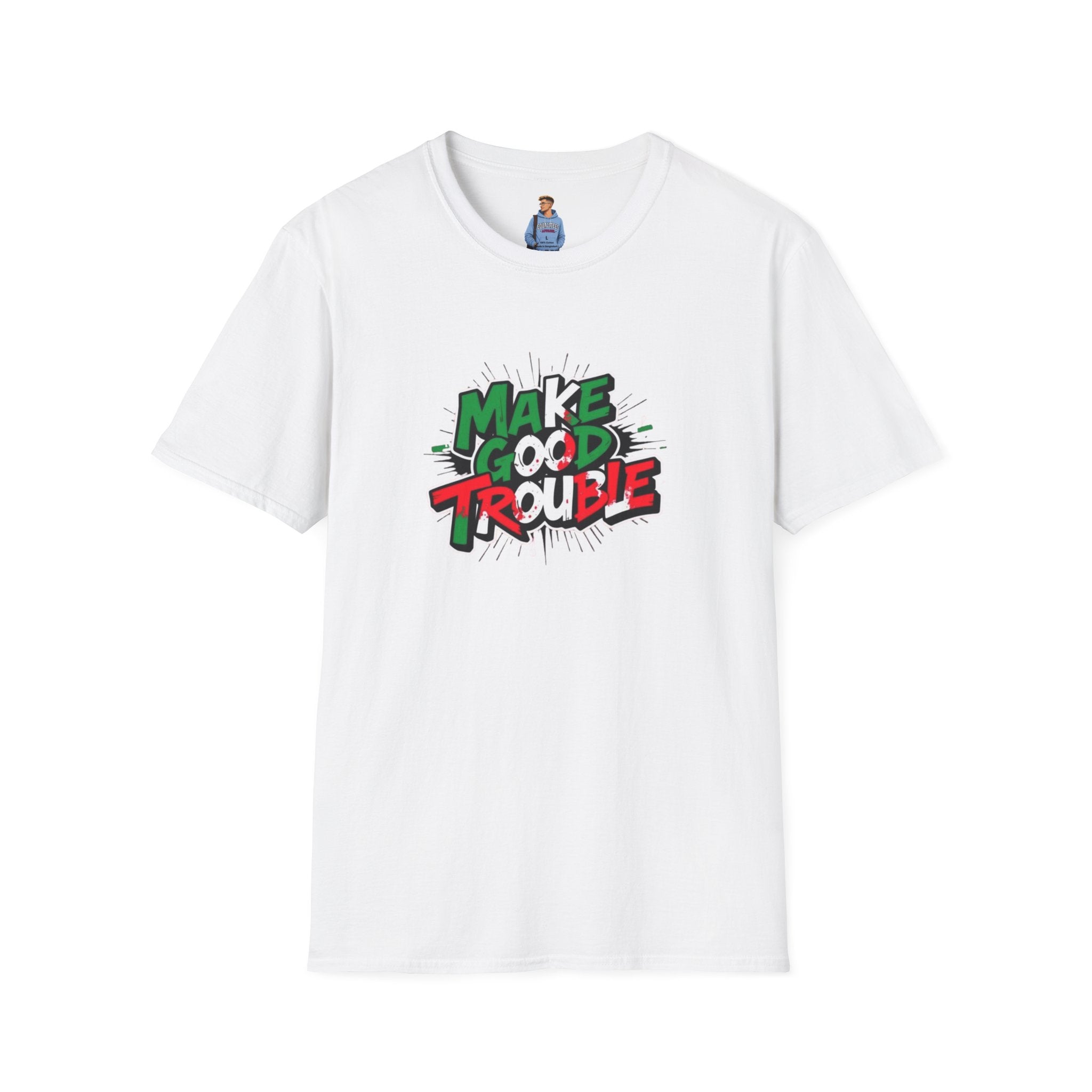 Make Good Trouble T-shirt  Fun Graphic Tee for Activists & Trendsetters