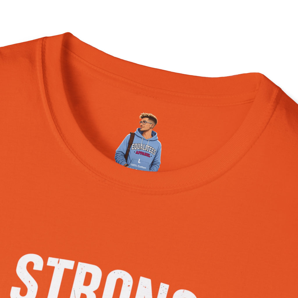 Strong Men Respect Women Statement Tee Unisex Softstyle T-Shirt