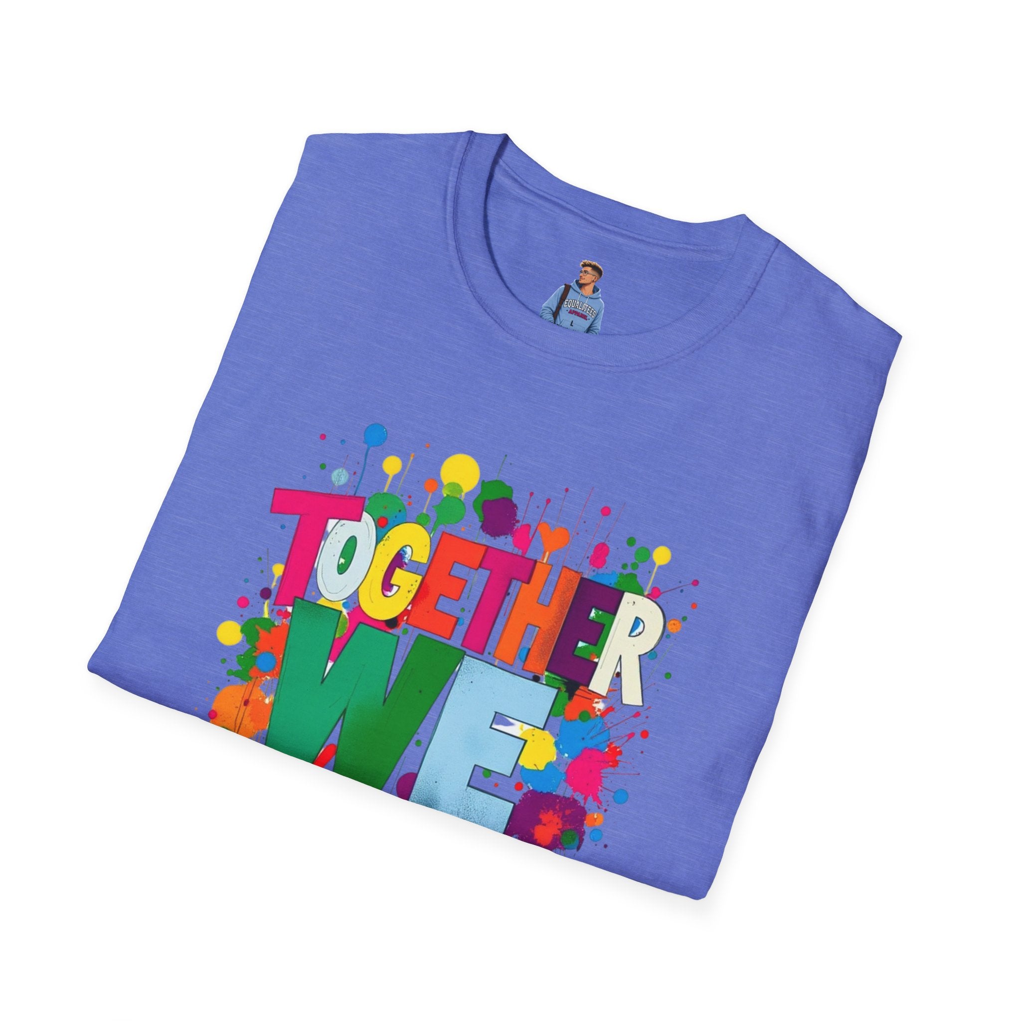 Juntos nos levantamos Camiseta unisex de estilo suave