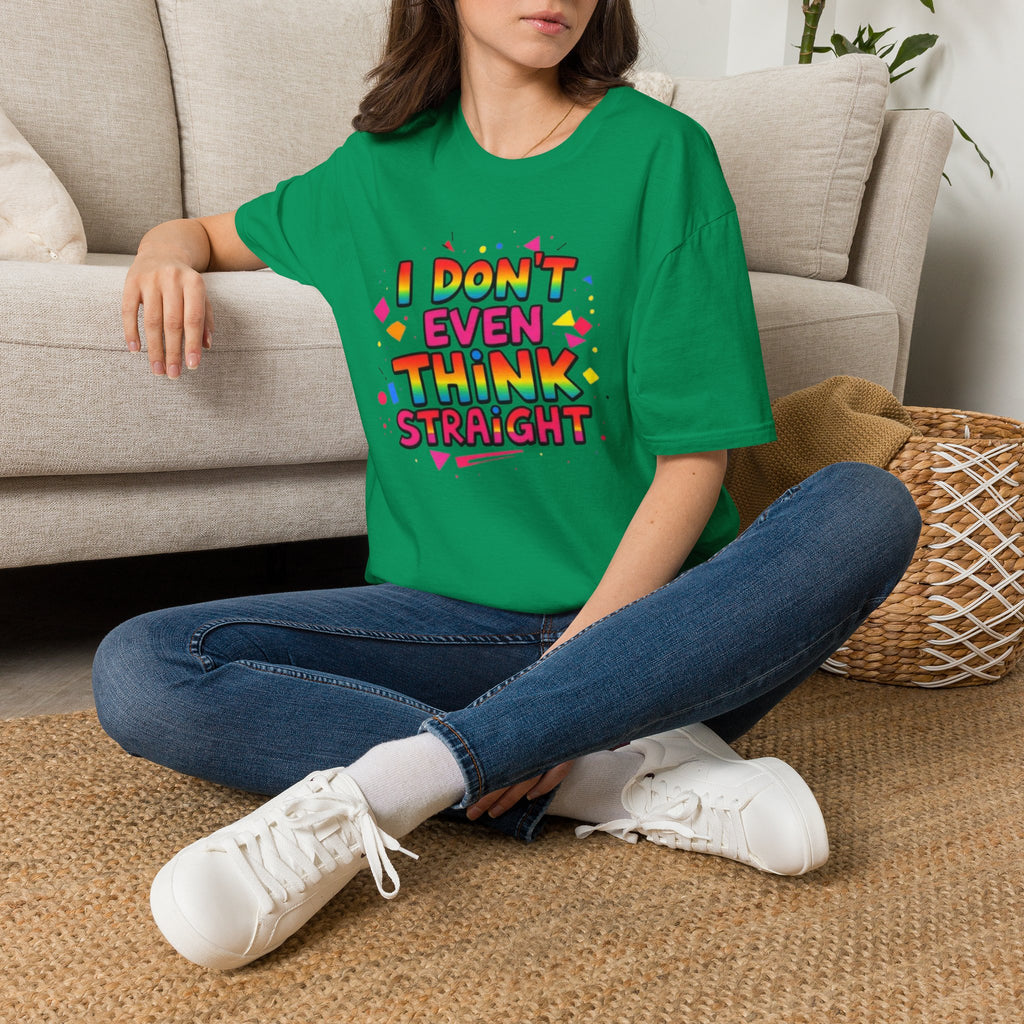 I Don't Even Think Straight Pride Tee