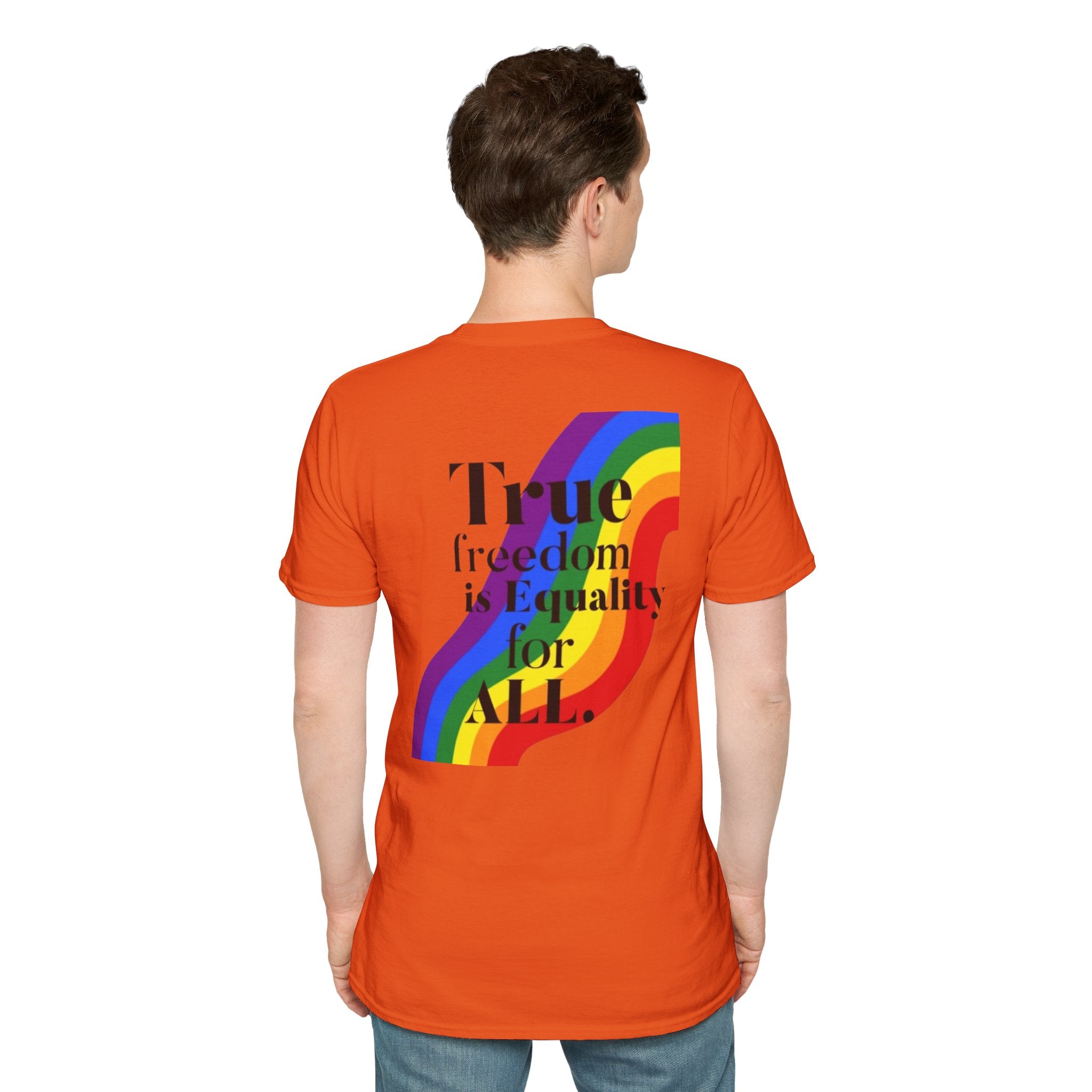 Pride-Theme Unisex Softstyle T-Shirt - "True freedom is Equality for ALL"