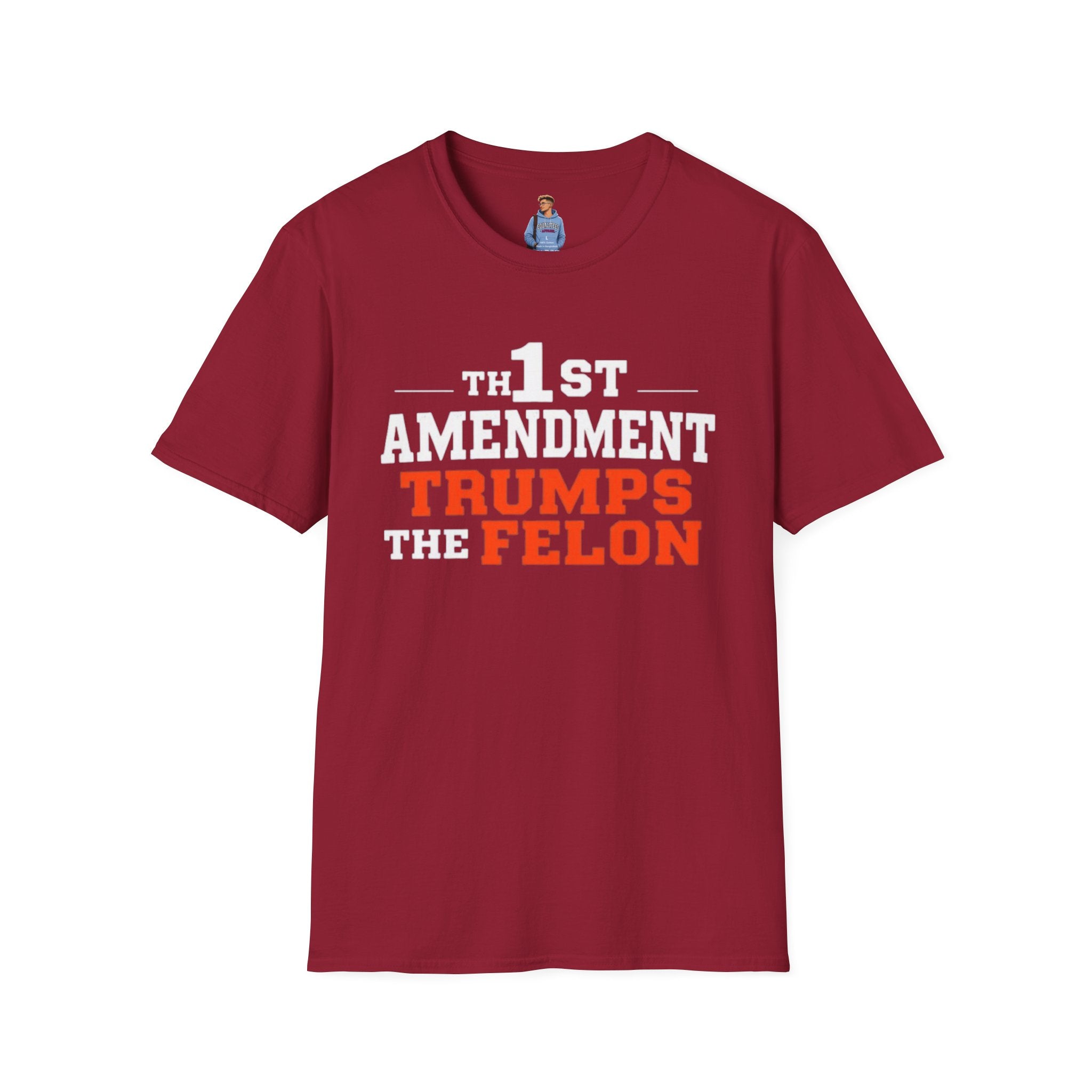 1st Amendment Trumps the Felon T-Shirt