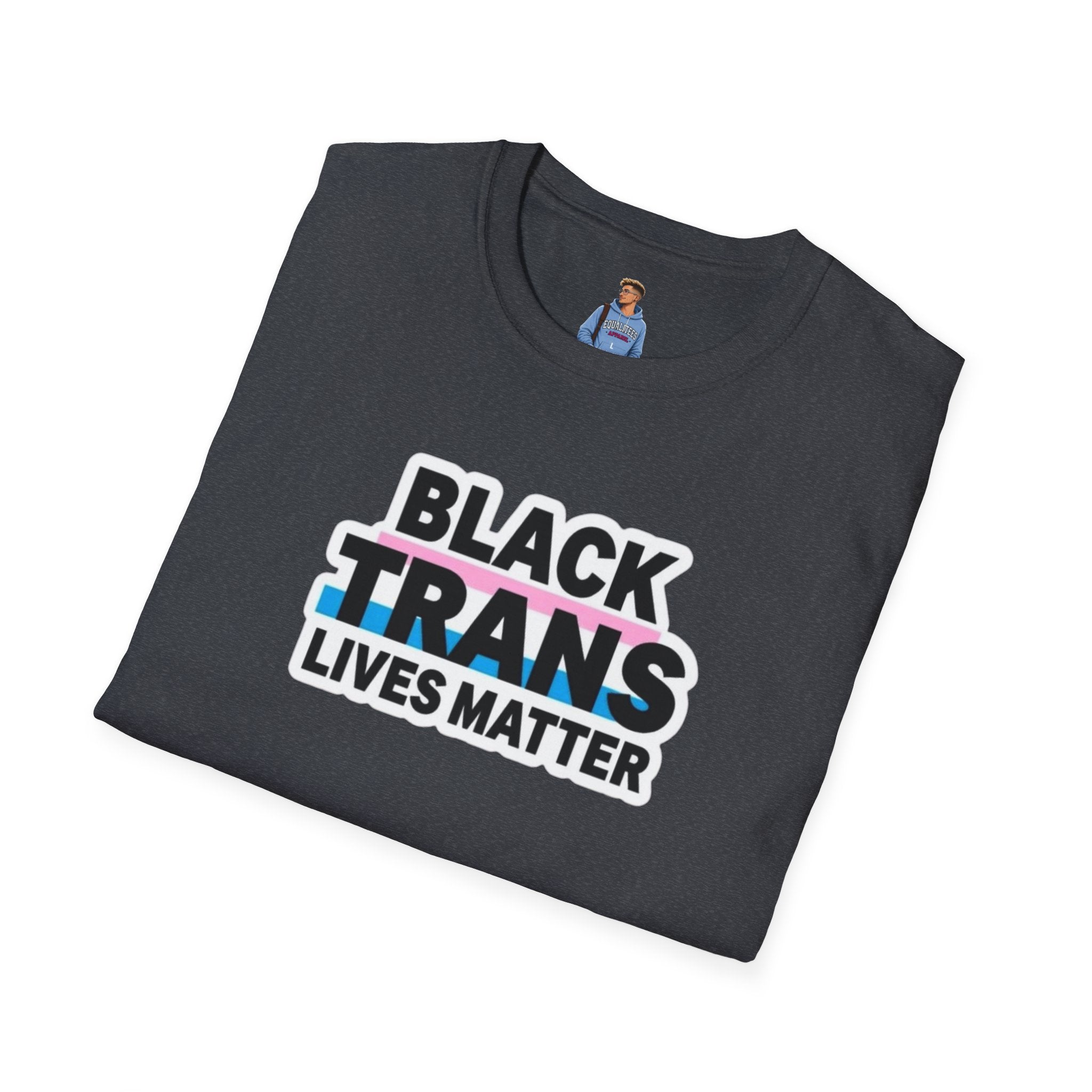 Unisex Softstyle T-Shirt - Black Trans Lives Matter Statement Tee