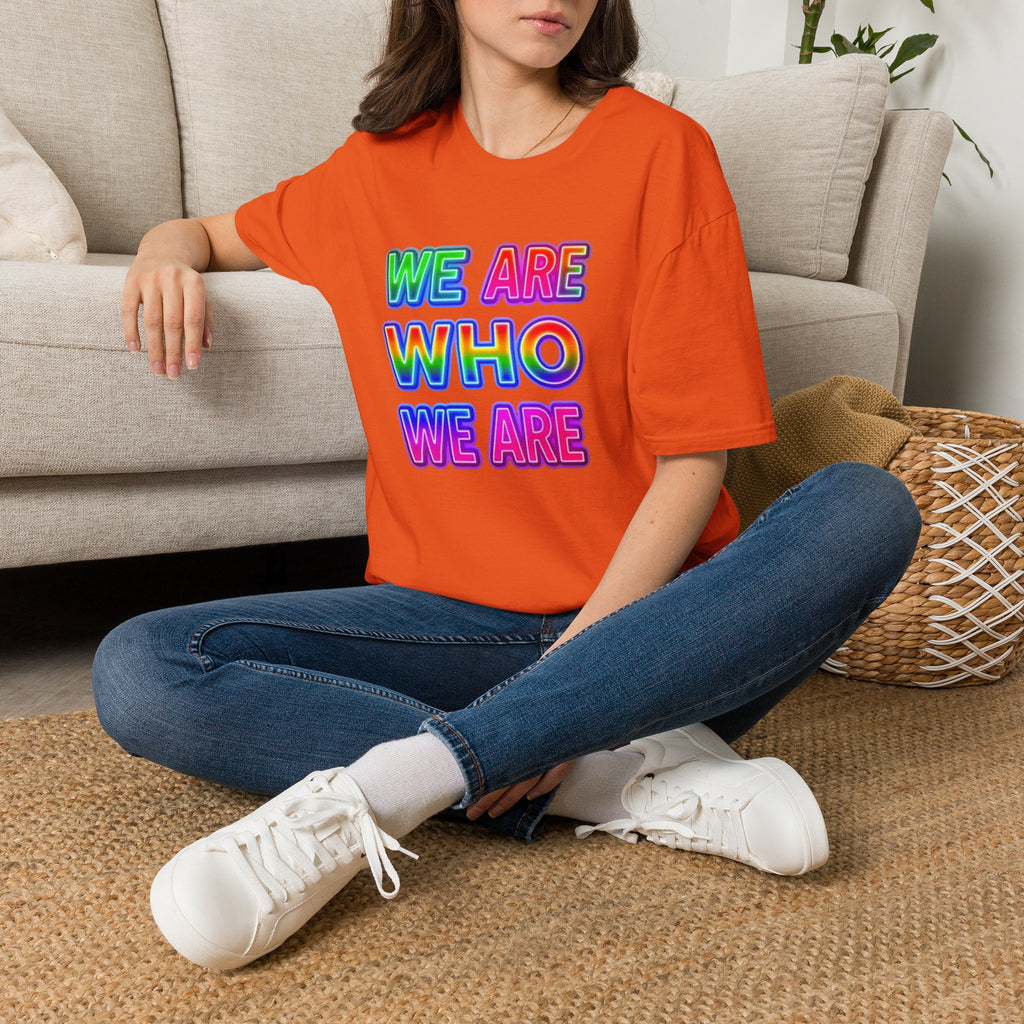 Pride Statement T-Shirt - 'We Are Who We Are' - Unisex Softstyle Tee for Self-Expression
