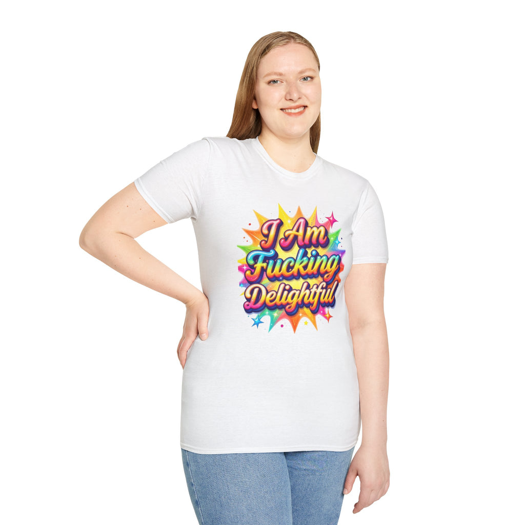 I Am Fucking Delightful T-Shirt - Bold Rainbow Self-Love Graphic Tee