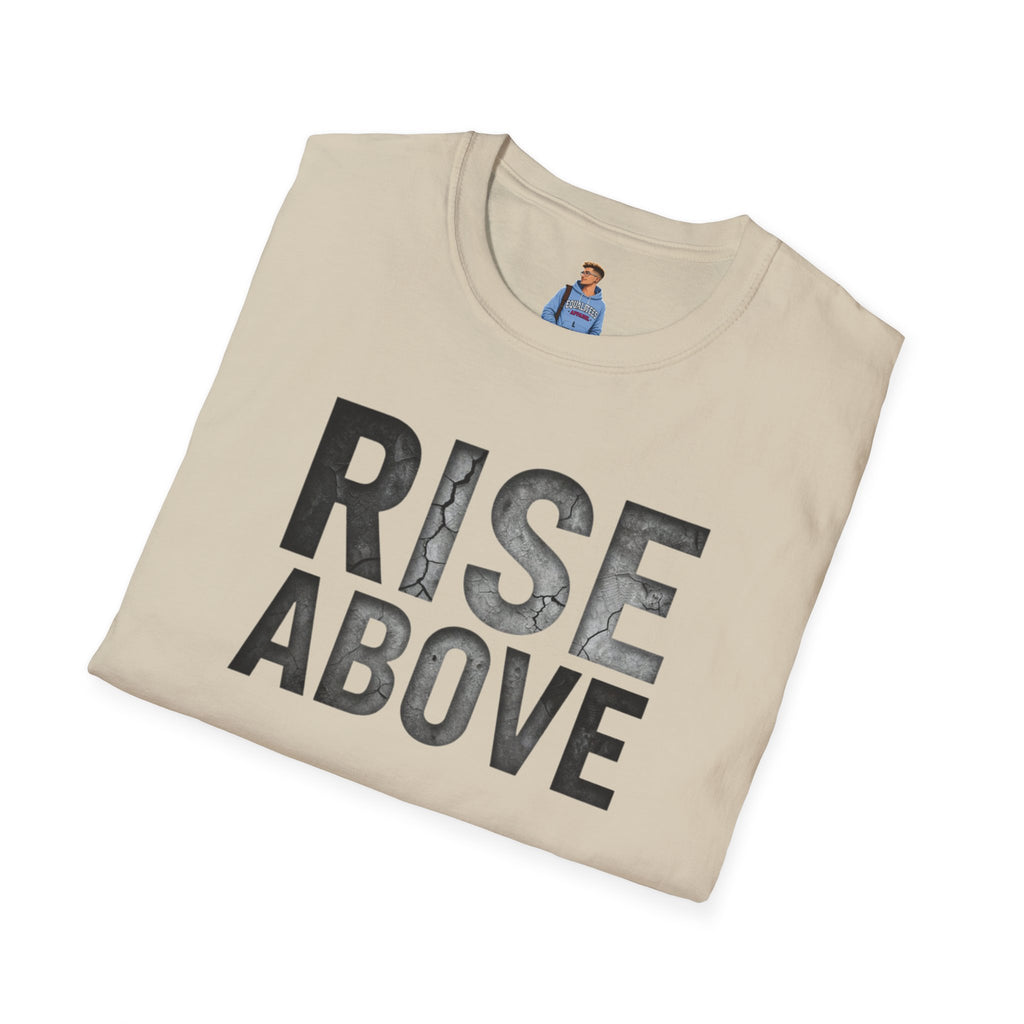 Rise Above Motivational Graphic T-Shirt