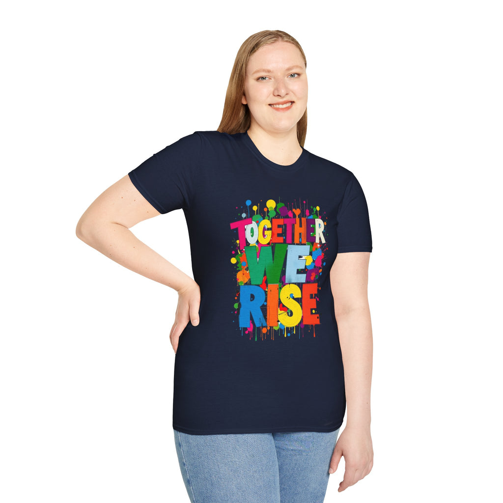 Juntos nos levantamos Camiseta unisex de estilo suave