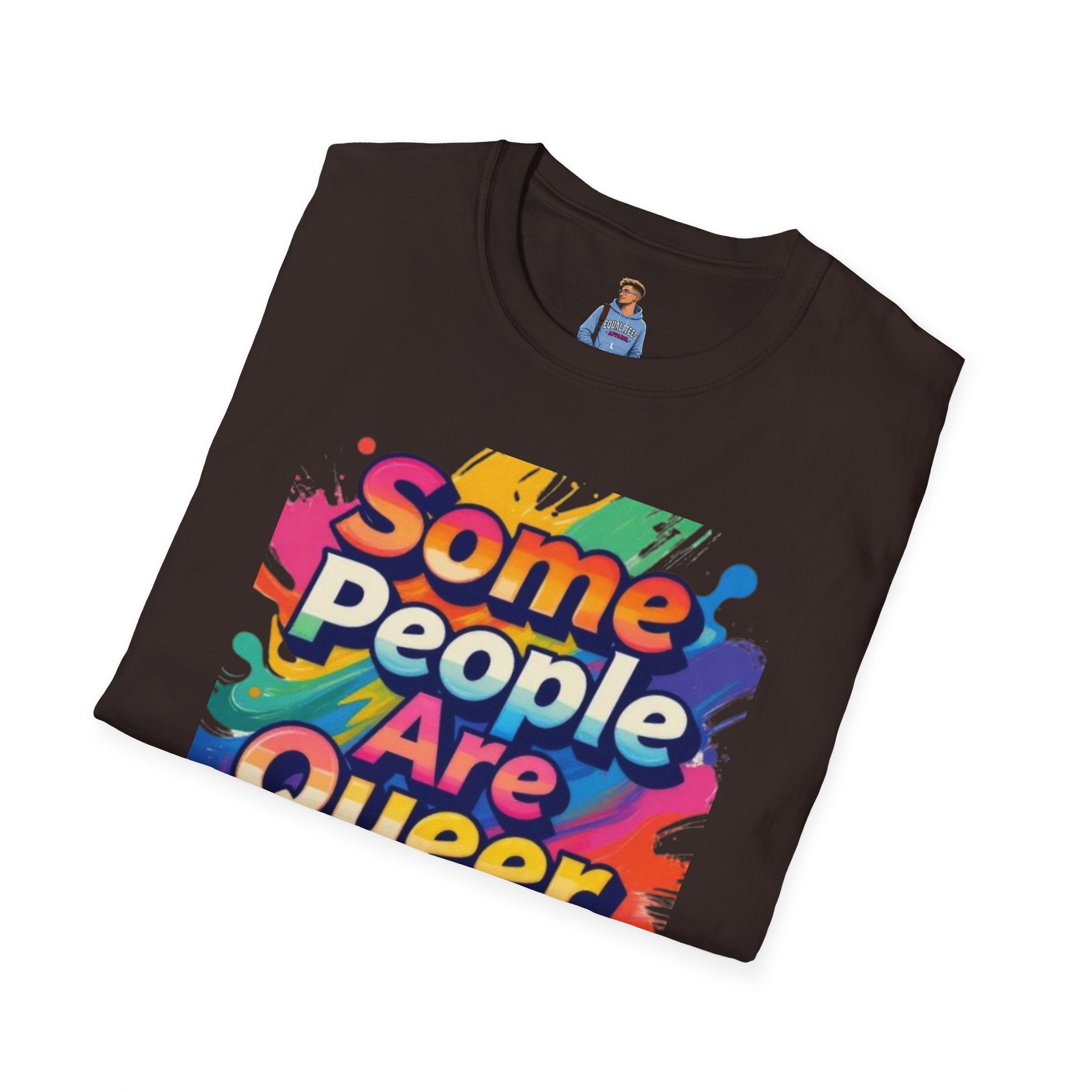 Some People Are Queer T-Shirt Rainbow Graphic