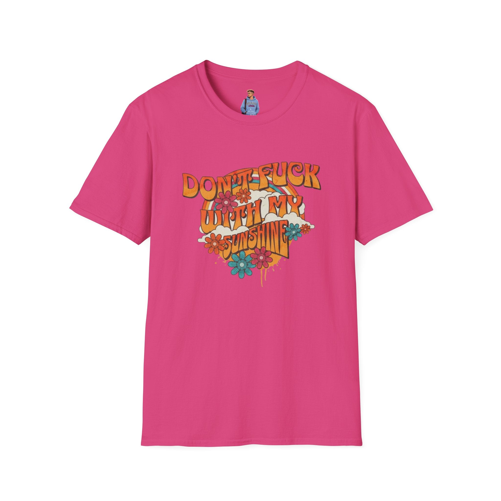 Camiseta unisex de estilo suave "Don't Fuck With My Sunshine"
