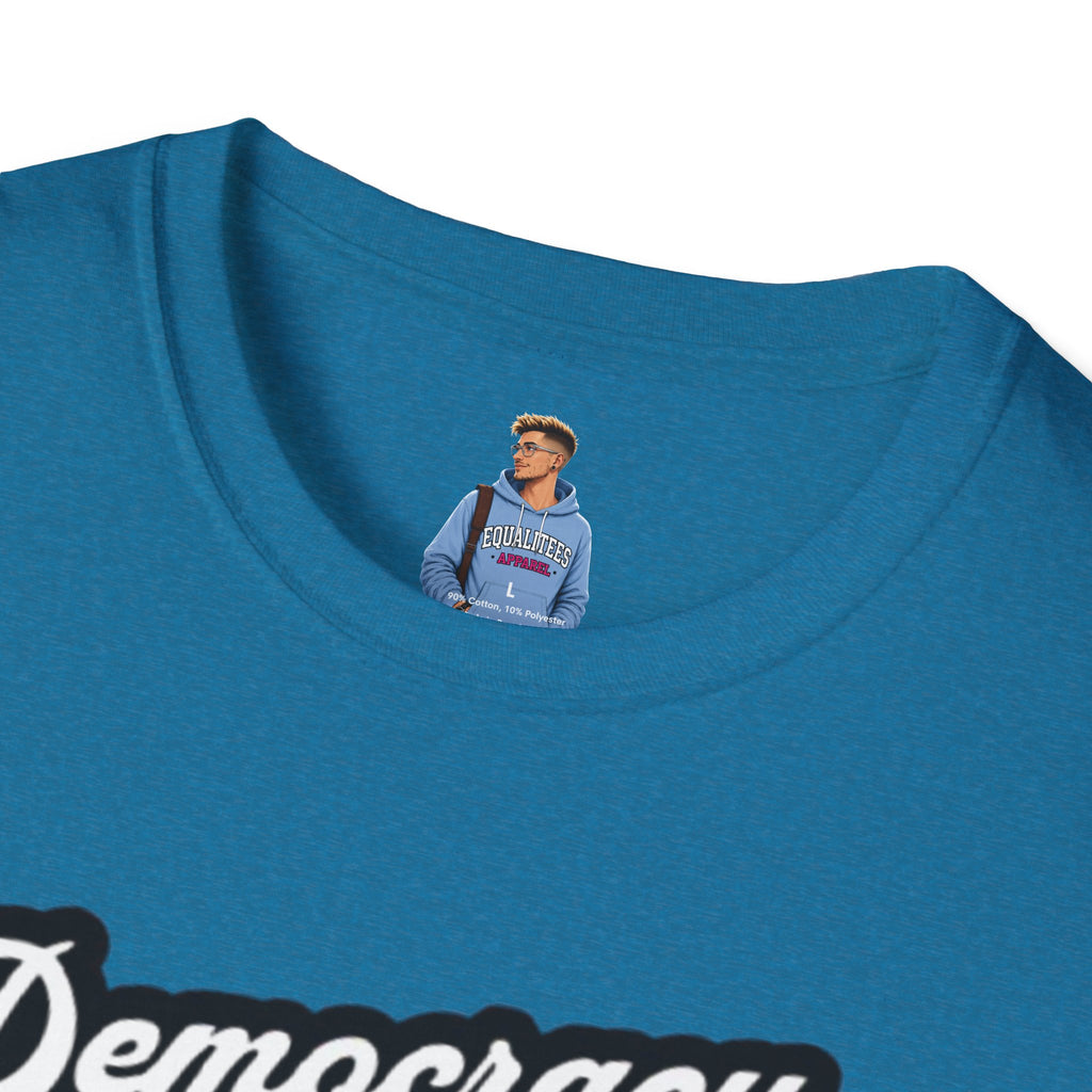 Camiseta unisex de estilo suave con gráficos "La democracia importa" y "Nosotros, el pueblo, estamos cabreados".