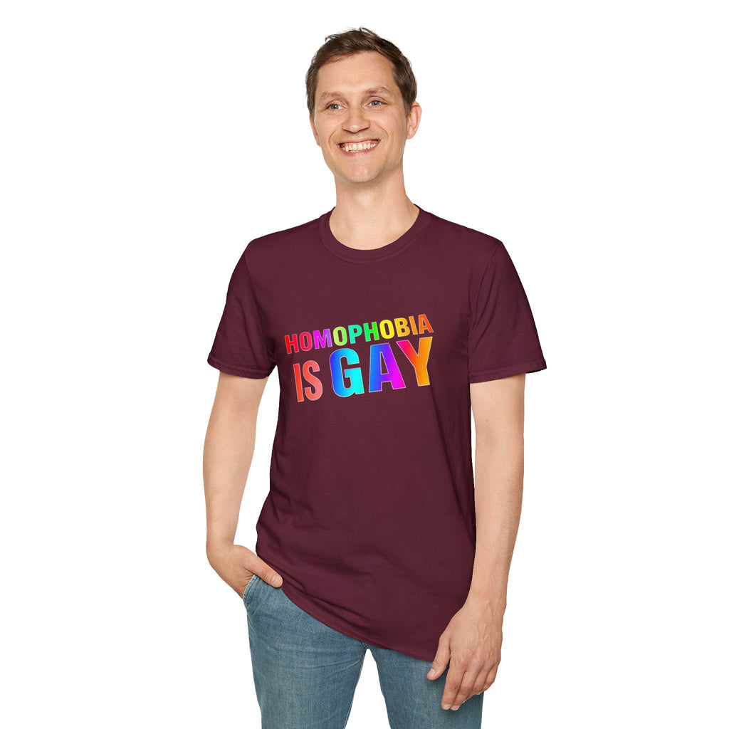 Homophobia is Gay - Pride T-Shirt for LGBTQ+ Pride