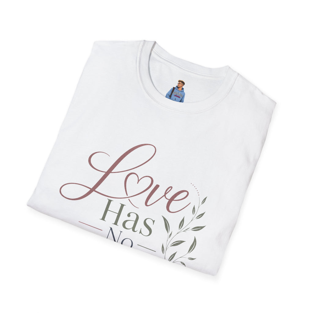 Love Has No Fear T-Shirt — Inspirational Tee
