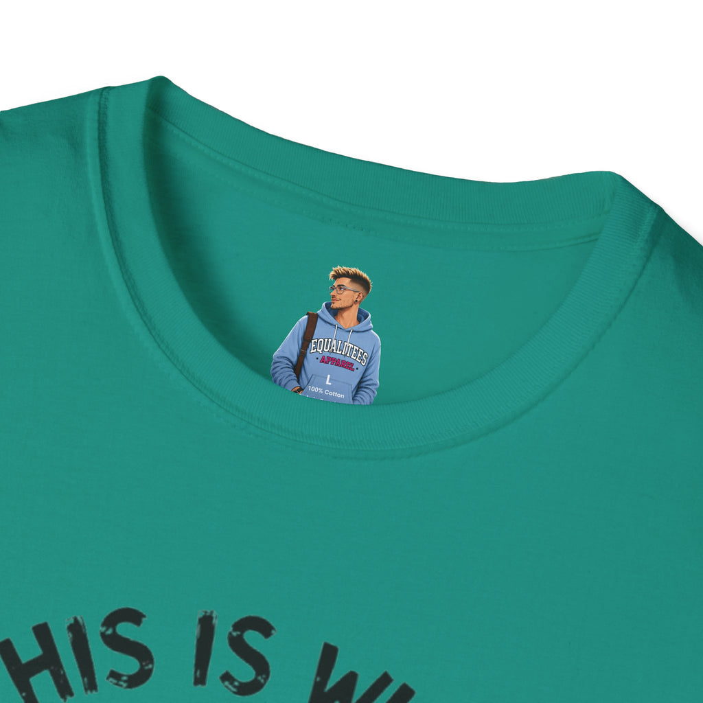 IDGAS What You Think T-Shirt