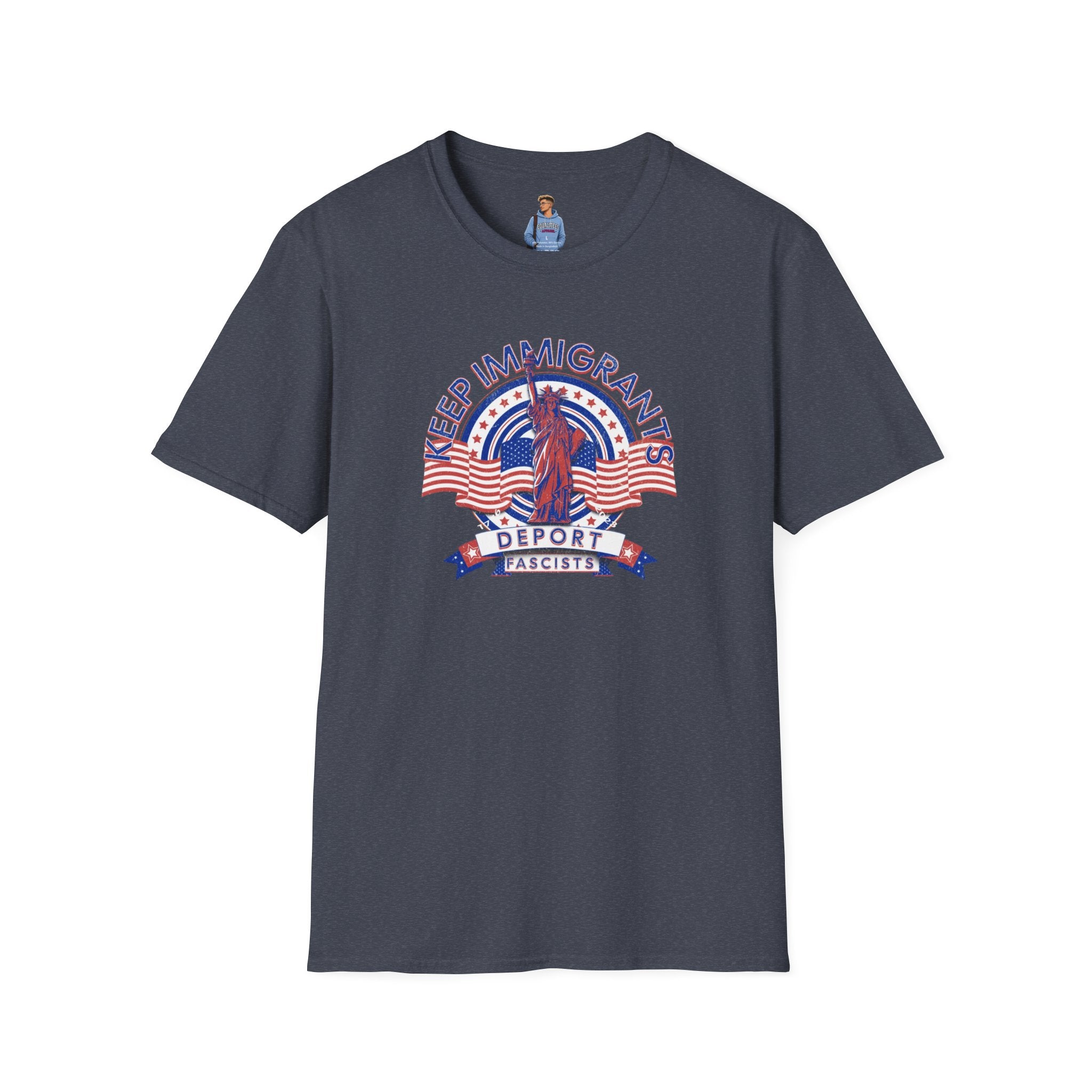 Camiseta unisex Patriota estadounidense: Mantengamos a los inmigrantes y deportemos a los fascistas: celebremos la libertad y la diversidad