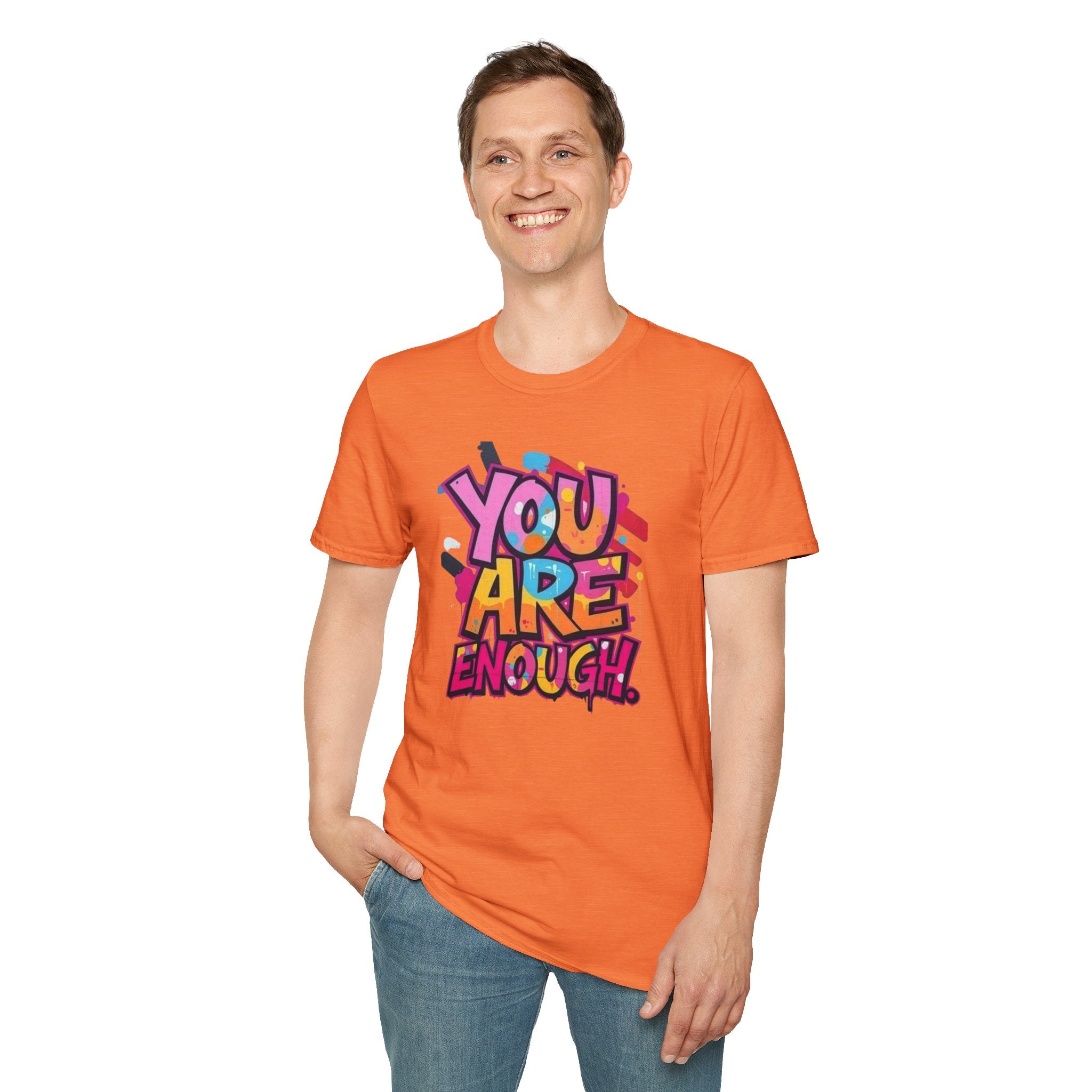 You Matter, You Are Enough T-shirt