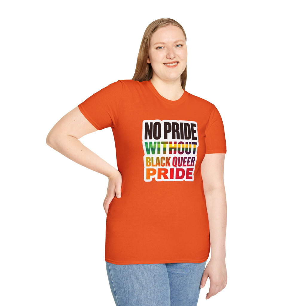 No Pride Without Black Queer Pride T-shirt