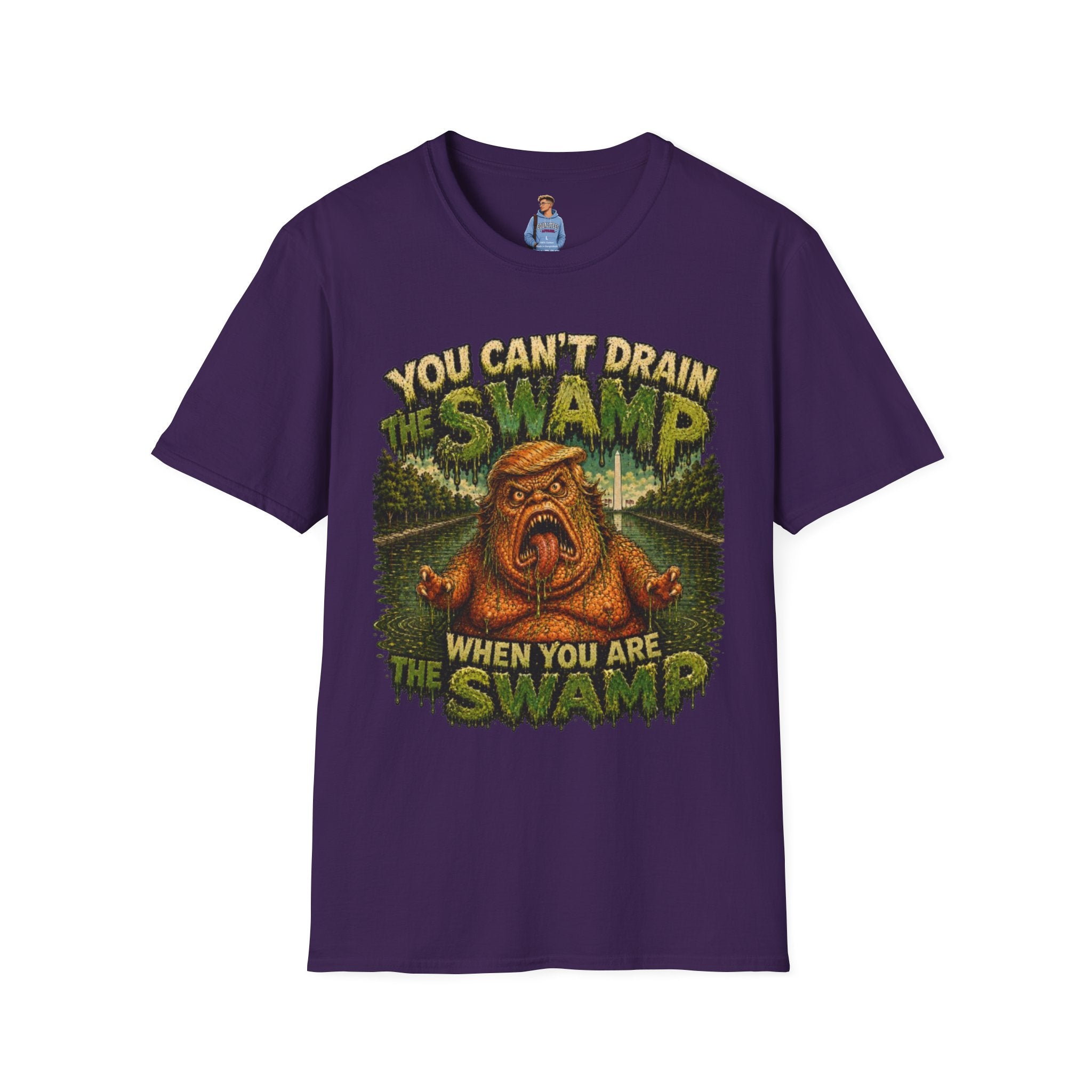 T-Shirt — "You Can't Drain the Swamp when you ARE the Swamp" Graphic Tee