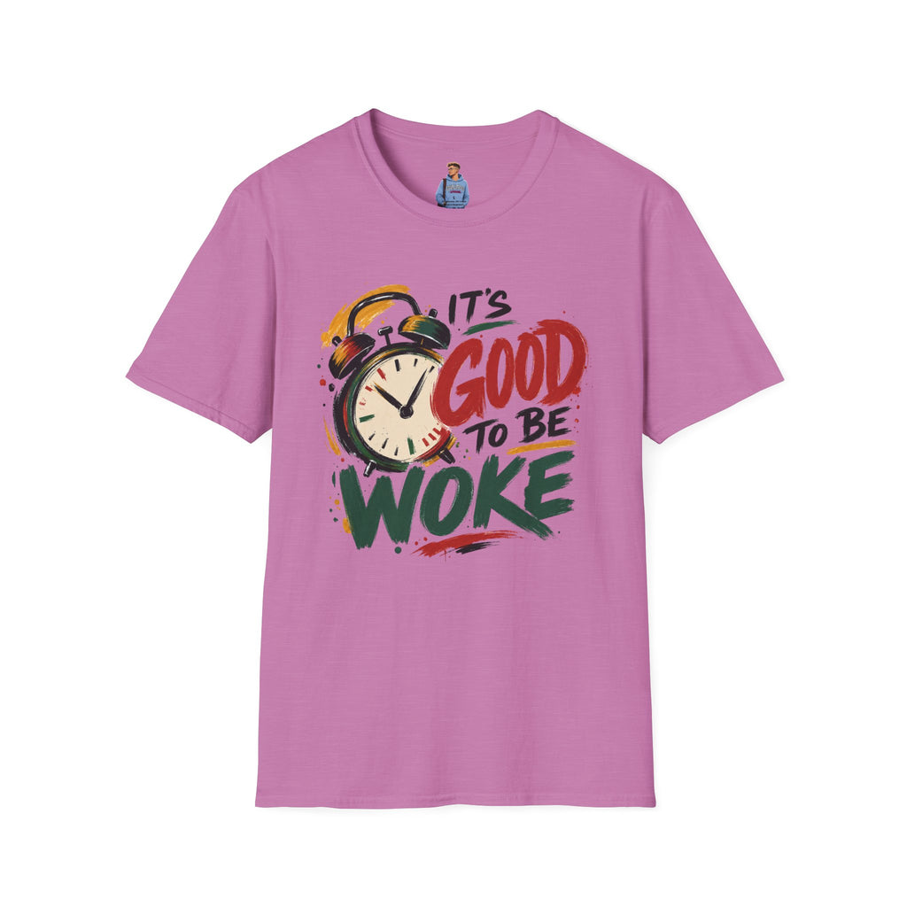 T-Shirt — "It's Good To Be Woke" Graphic Tee (Alarm Clock Design)