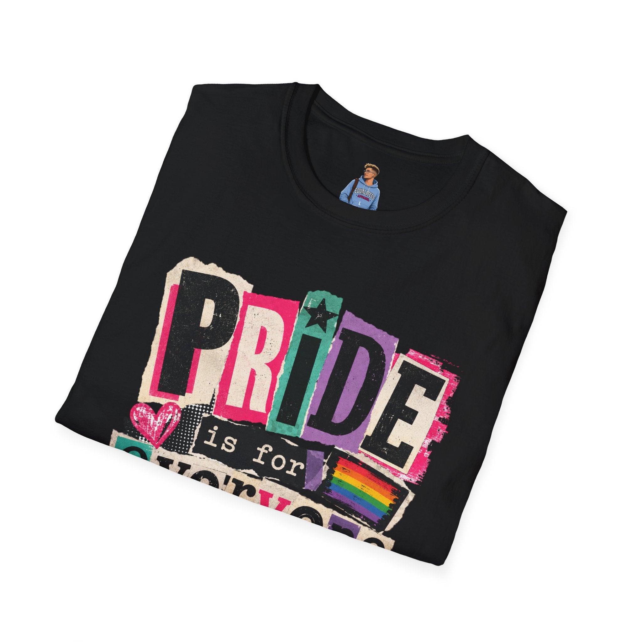 Pride Is for Everyone T-Shirt — Colorful LGBTQ+ Ally Tee