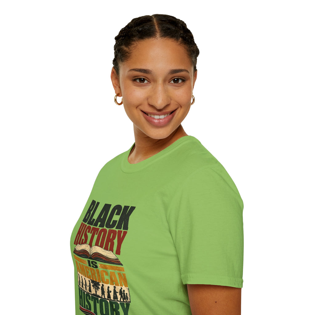 Black History Is American History T-Shirt