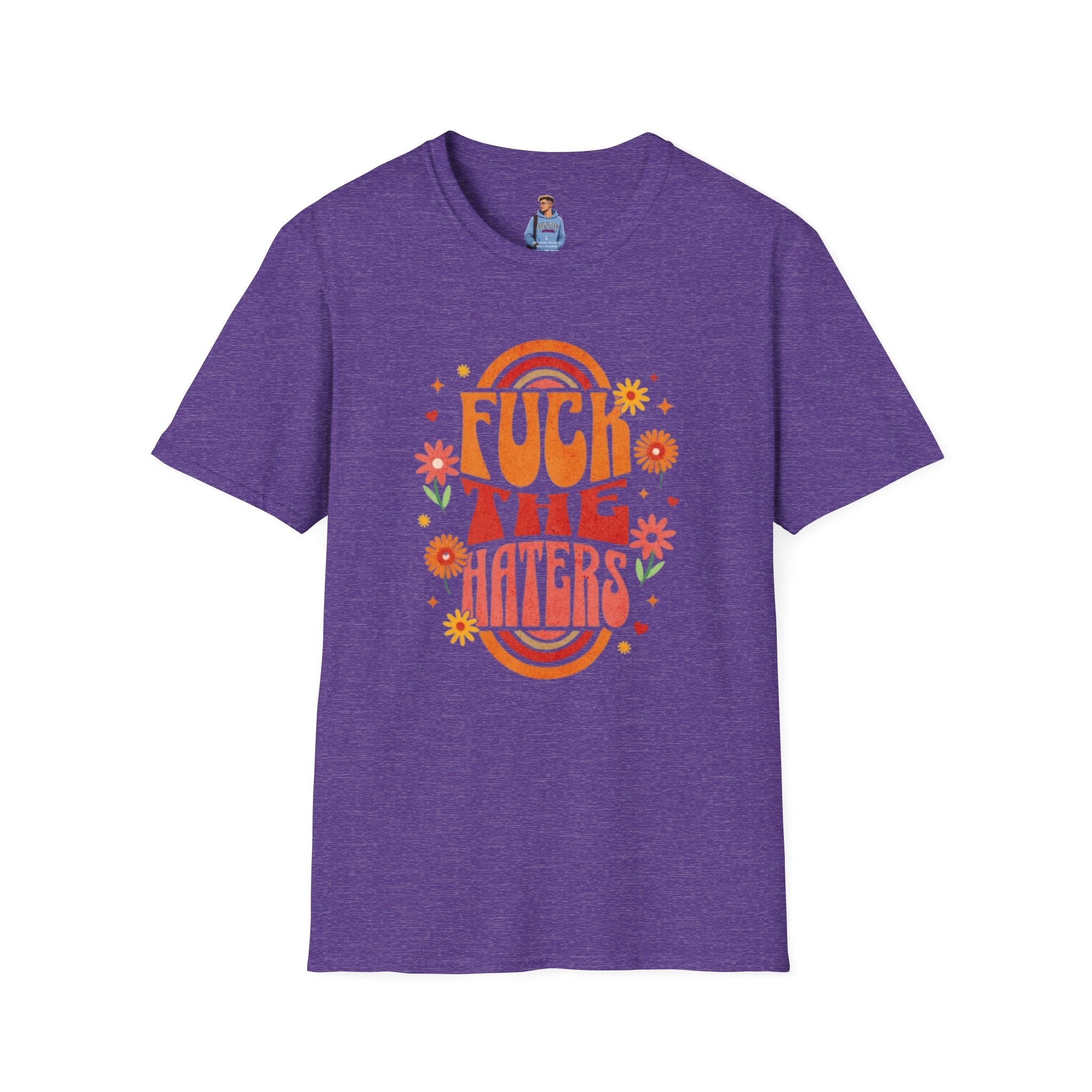 Que se jodan los que odian - Camiseta unisex de estilo suave
