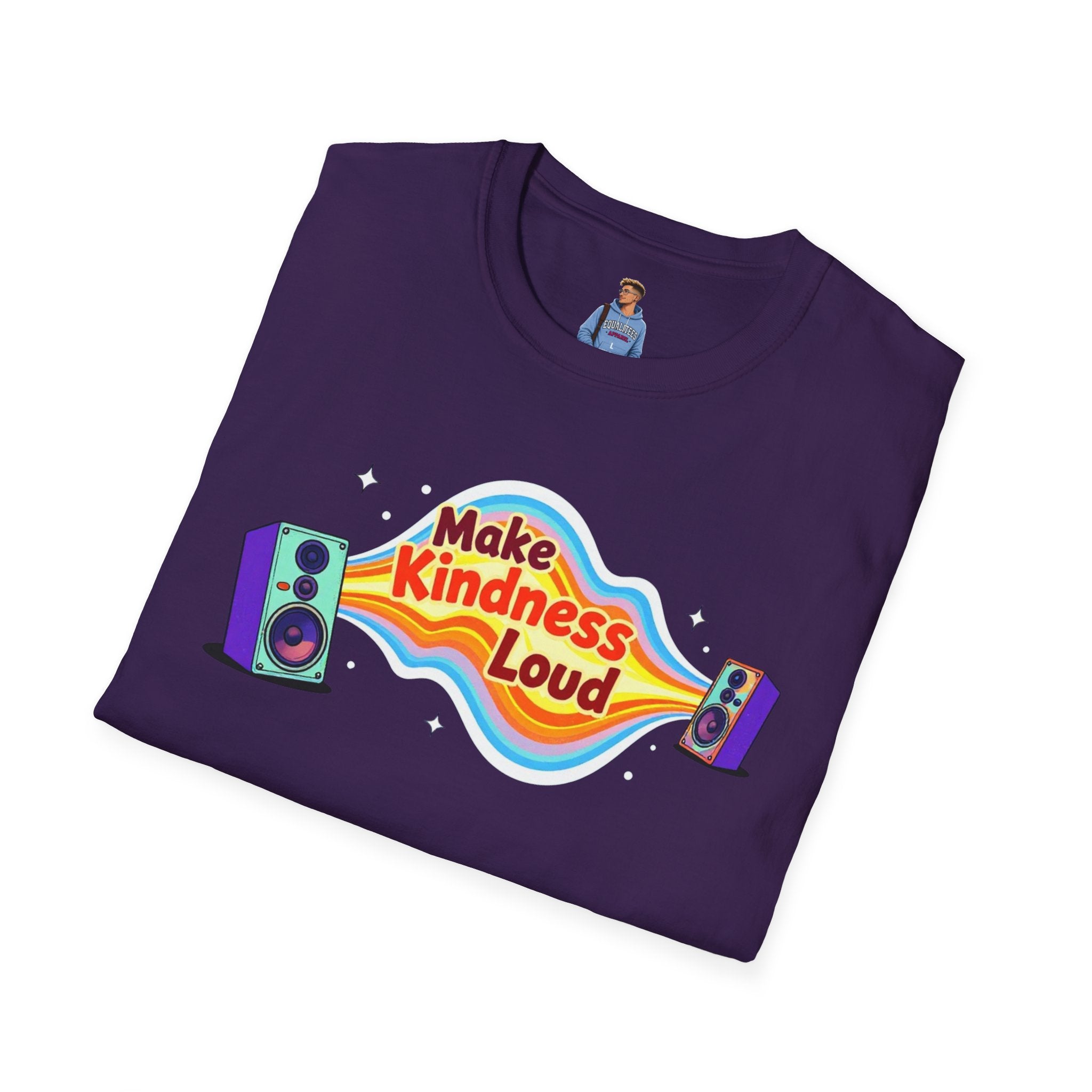 Make Kindness Loud T-Shirt