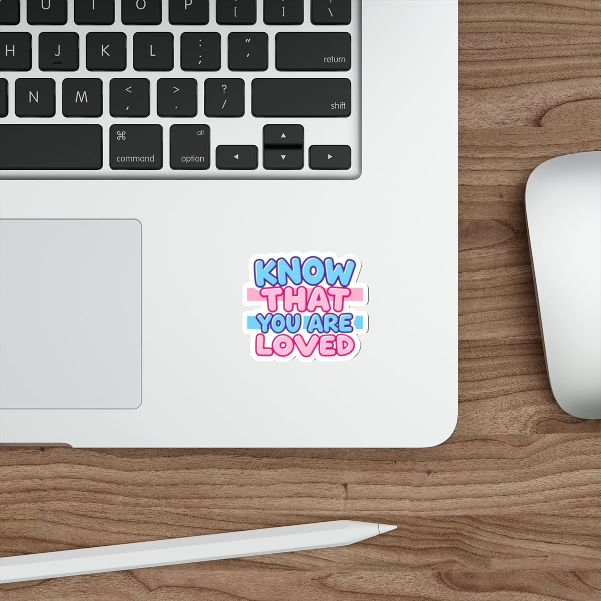 Die-Cut Stickers - Know That You Are Loved Trans Colors Background - EqualiTees.Me