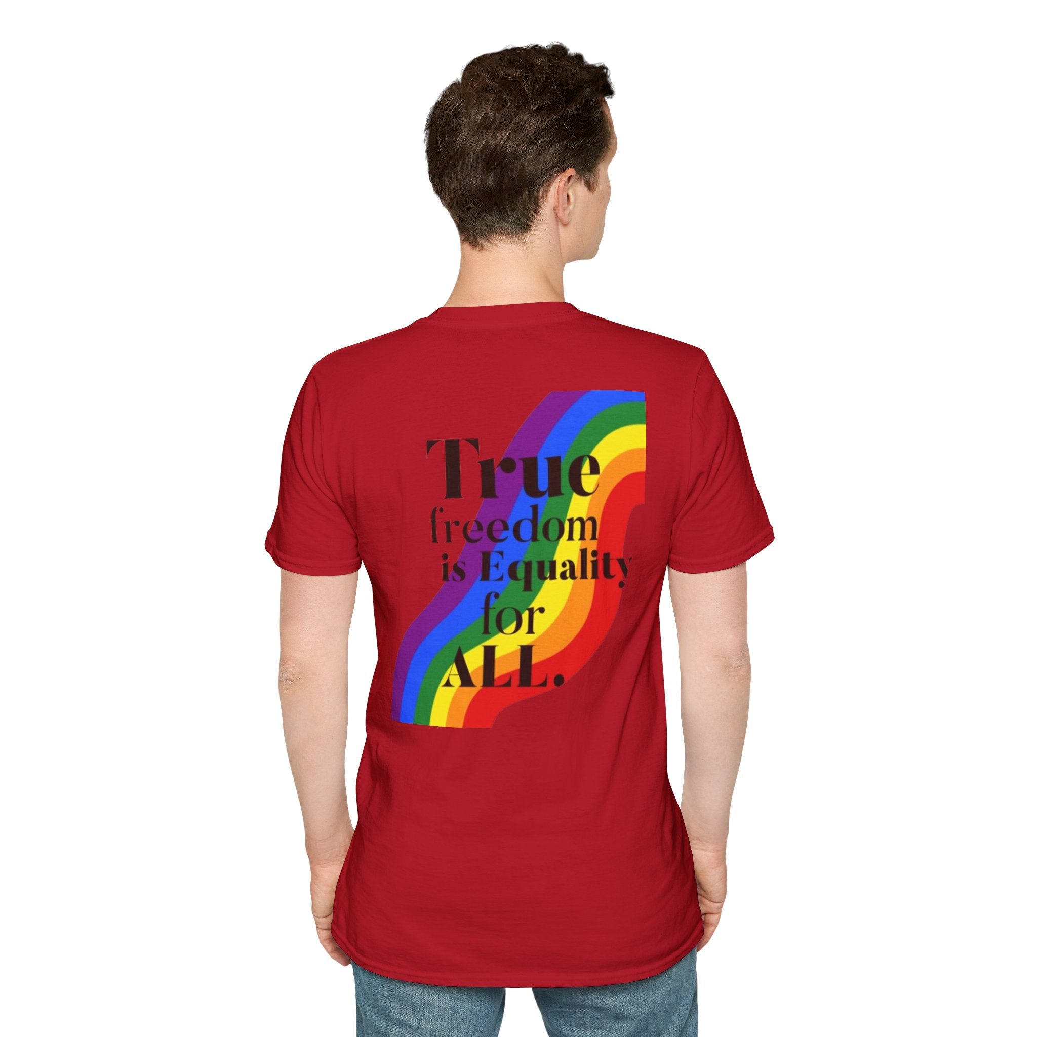 Pride-Theme Unisex Softstyle T-Shirt - "True freedom is Equality for ALL"
