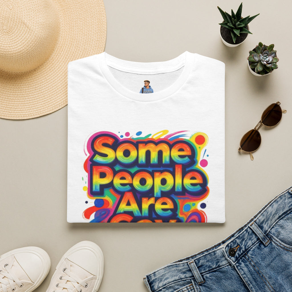 Some People Are Gay Get Over It T-Shirt — Rainbow Pride Statement Tee