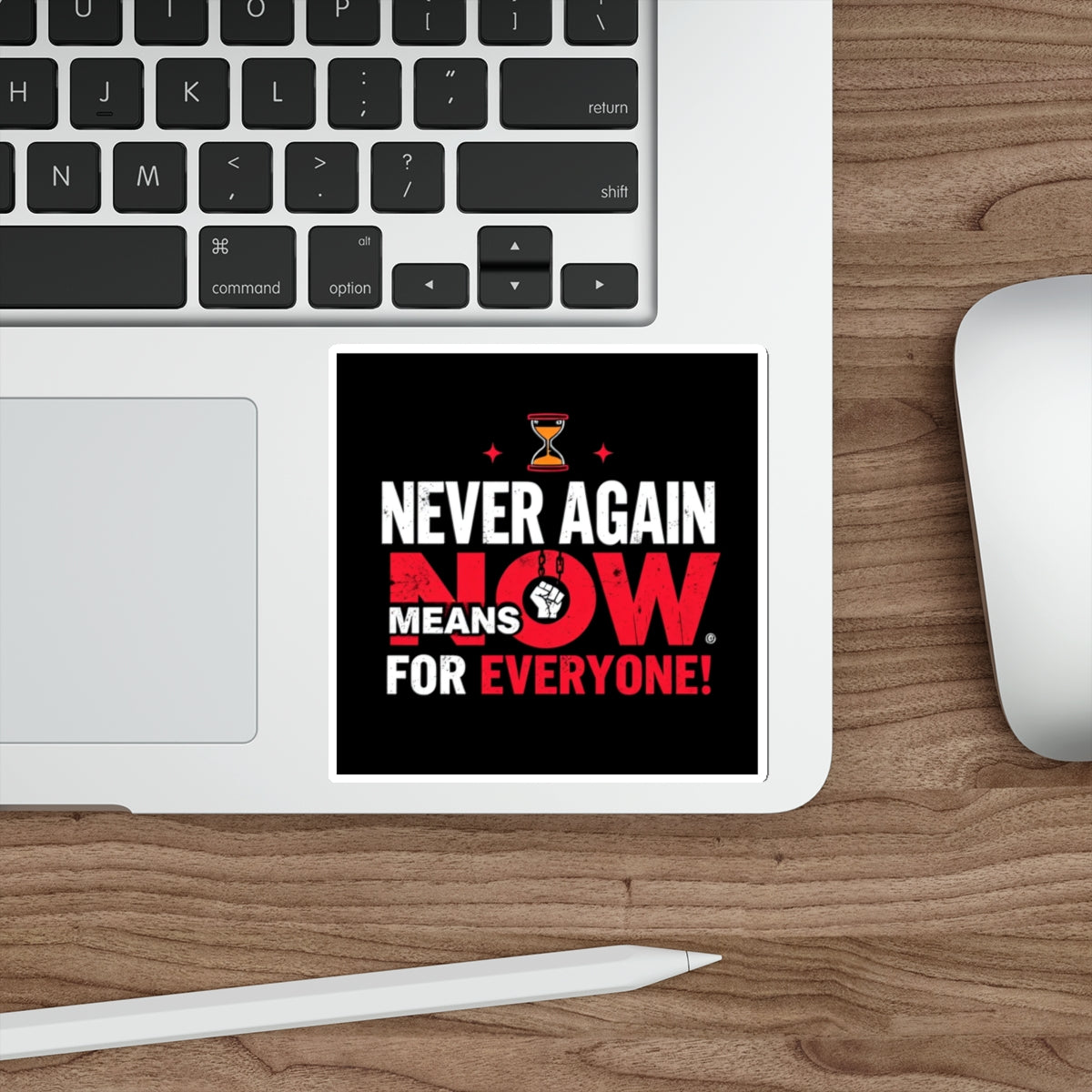 Die-Cut Stickers -  Stop Genocide - Never Again Means NOW for EVERYONE. - EqualiTees.Me