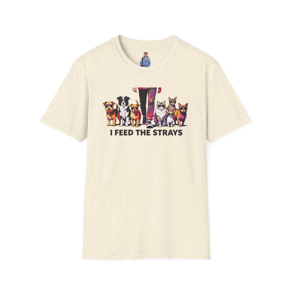 I Feed the Strays T-Shirt