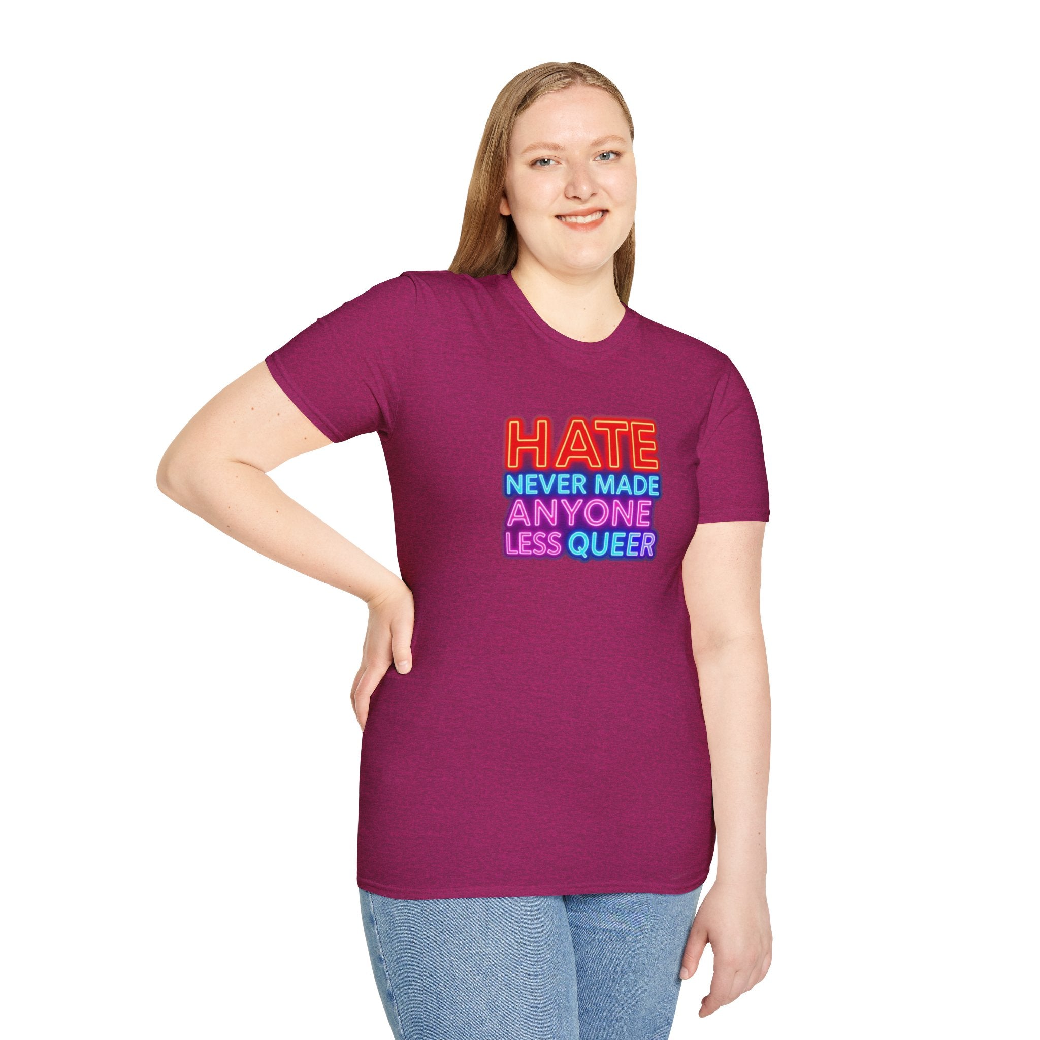 LGBTQ+ Pride Unisex T-Shirt - "Hate Never Made Anyone Less Queer" & "We All Belong" Design