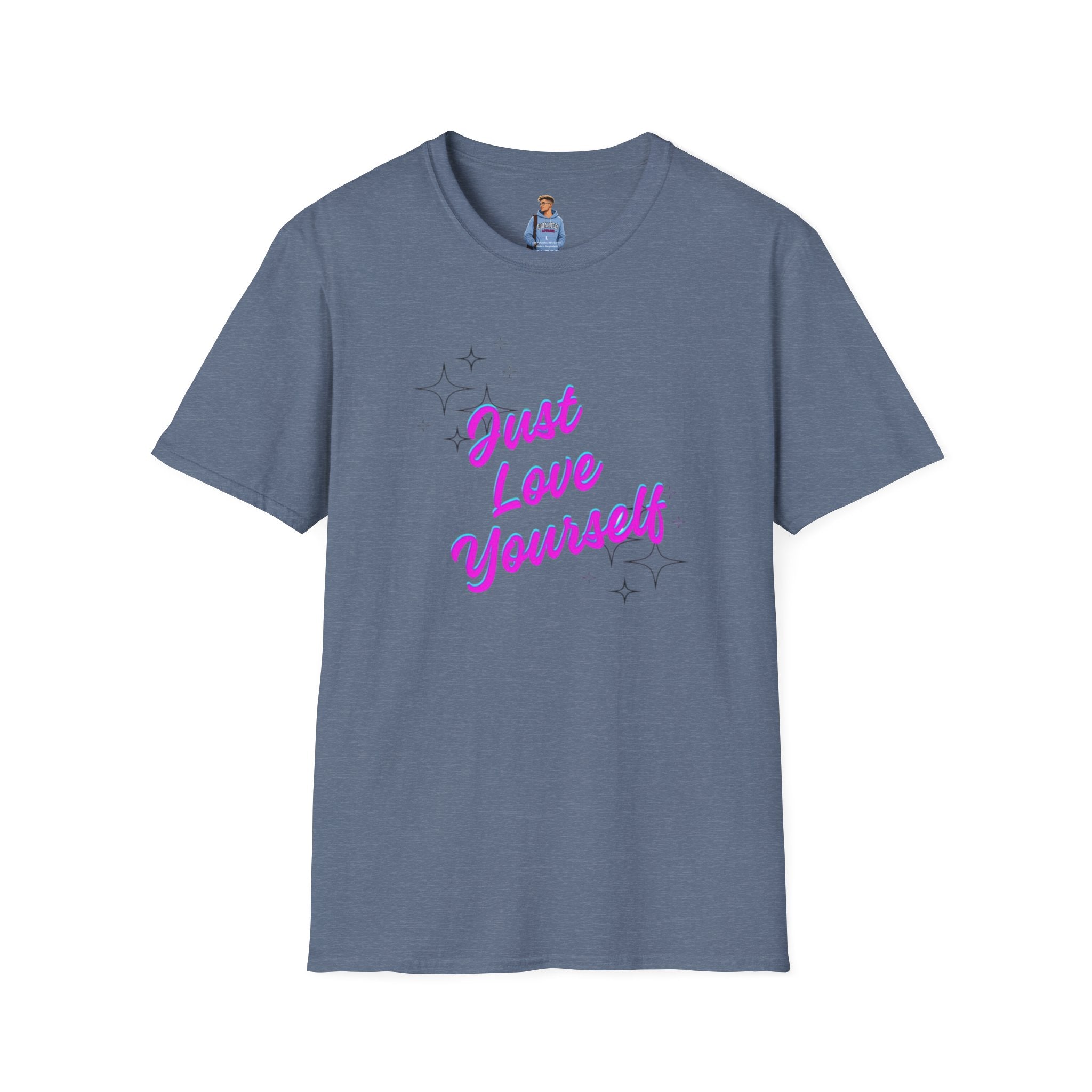 Camiseta unisex de estilo suave "Just Love Yourself": camiseta motivacional para el amor propio