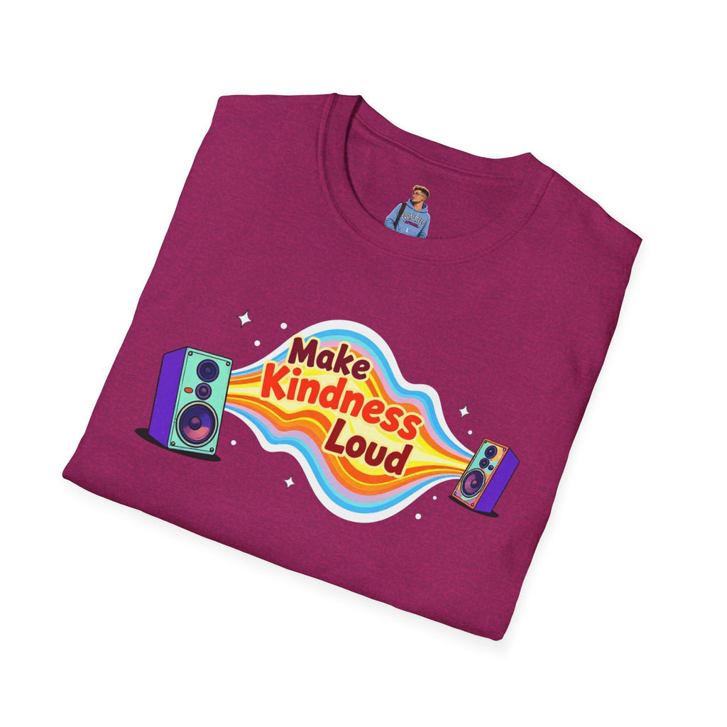 Make Kindness Loud T-Shirt