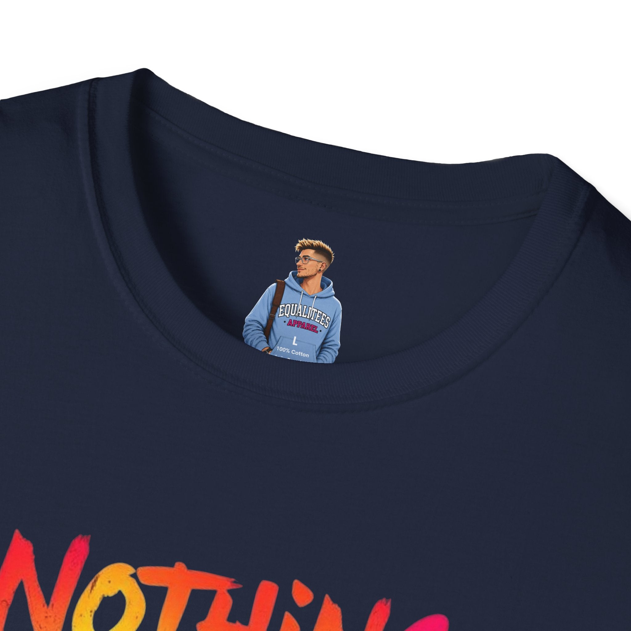 Nothing Makes You An Expert T-Shirt