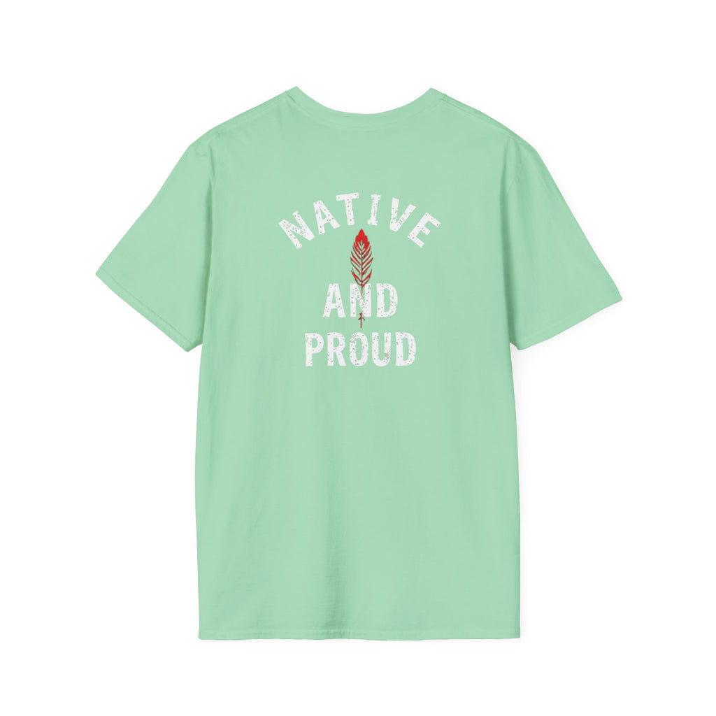 Born From this Land Native and Proud T-Shirt