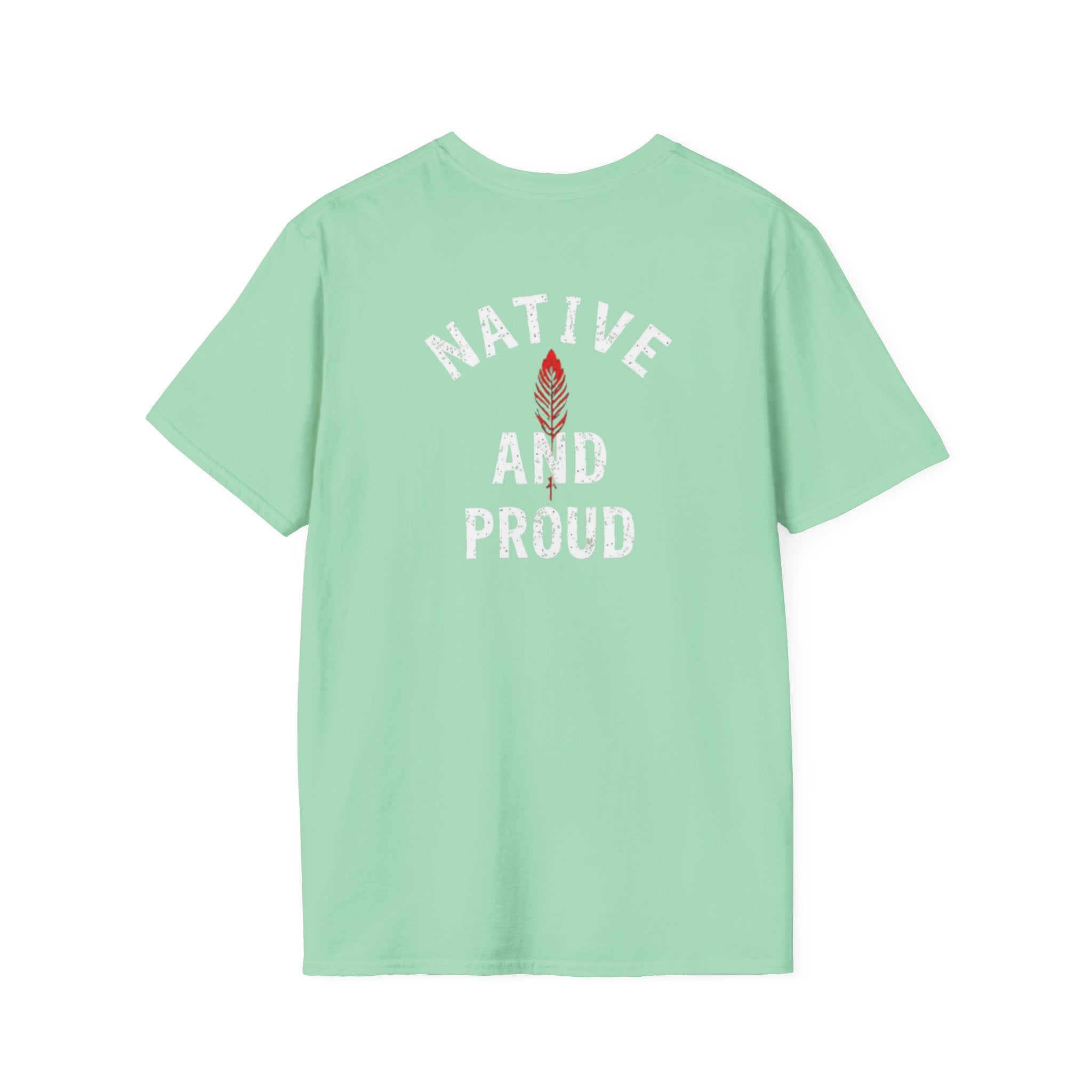 Born From this Land Native and Proud T-Shirt
