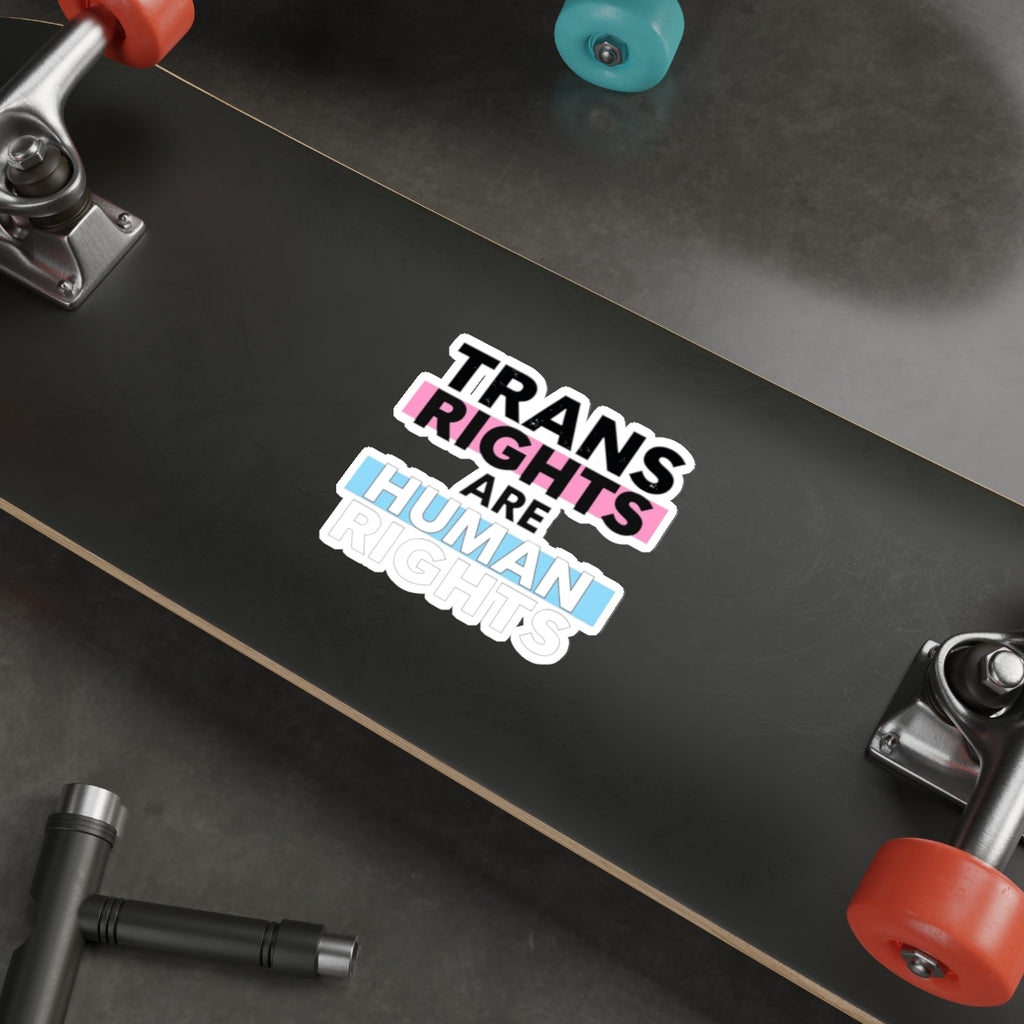 Die-Cut Stickers - TRANS RIGHTS ARE HUMAN RIGHTS - EqualiTees.Me