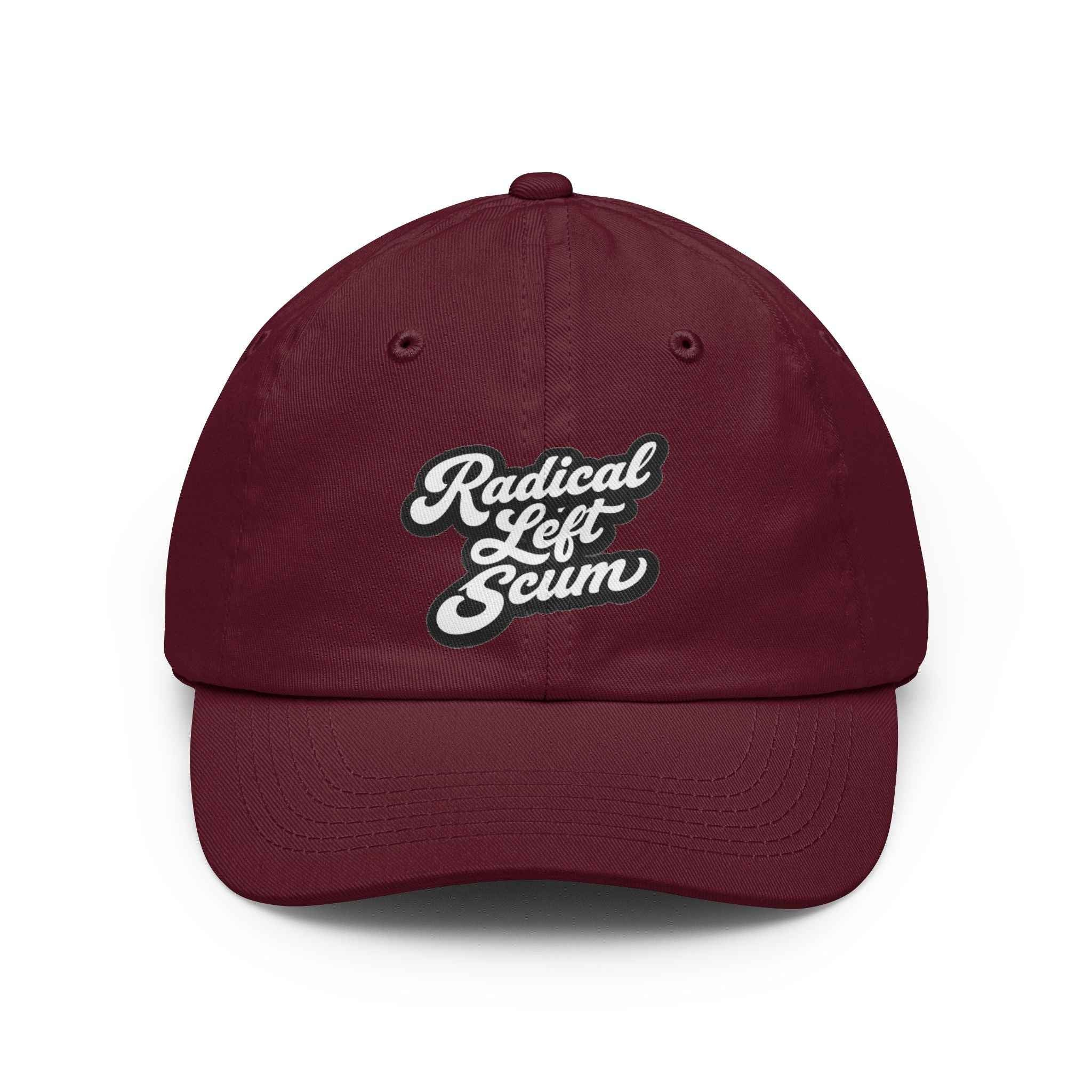 "Radical Left Scum" Graphic Cap